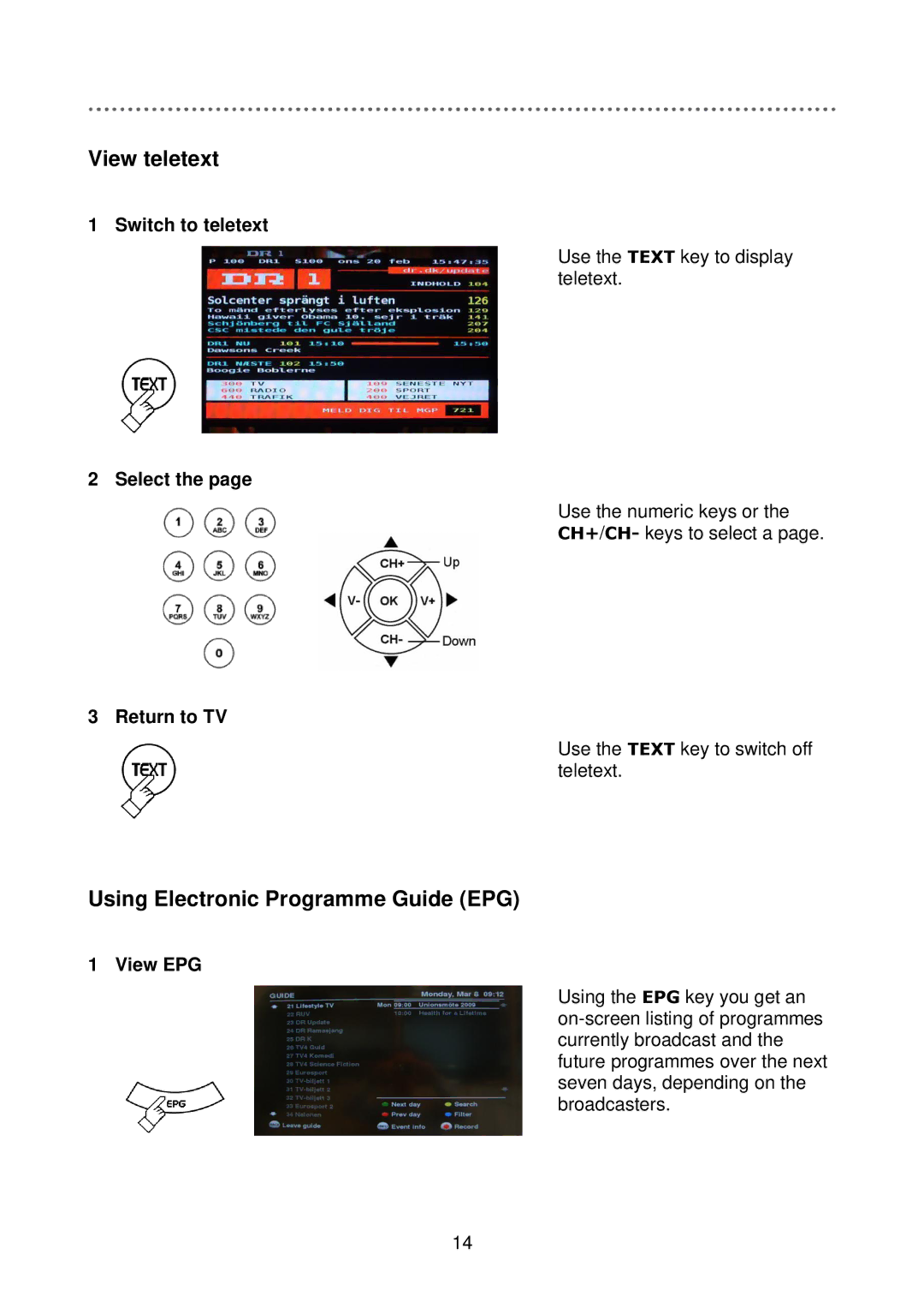 Triax C-HD417 CX manual View teletext, Using Electronic Programme Guide EPG 