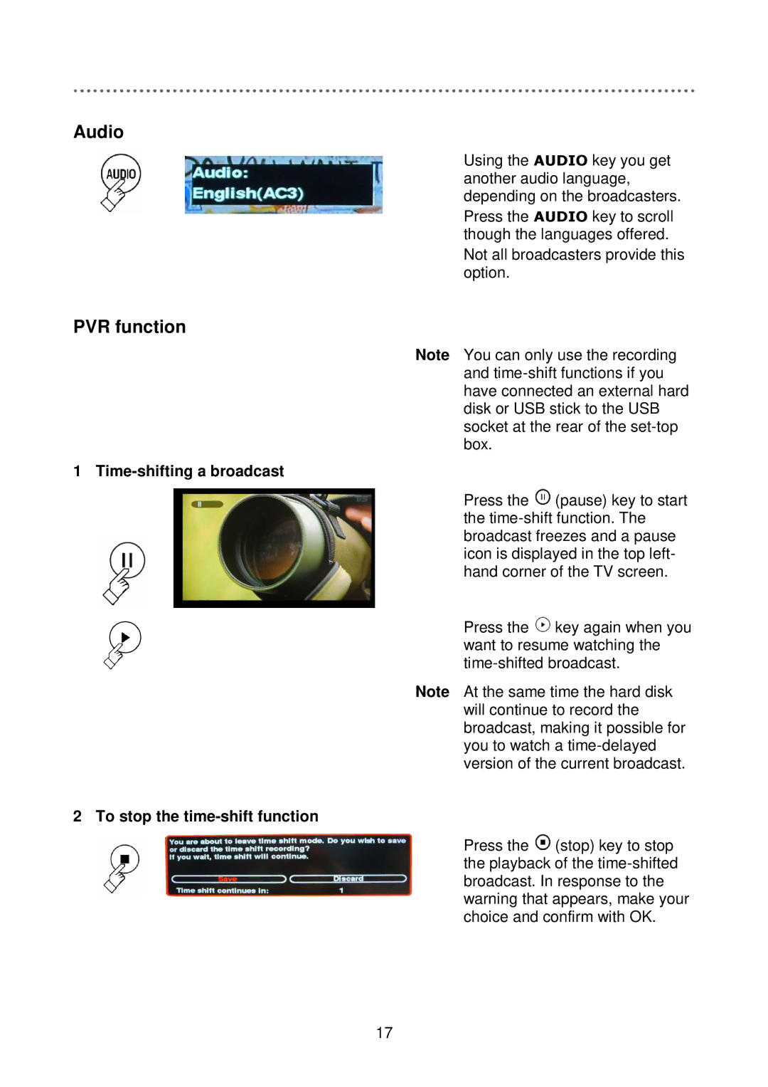 Triax C-HD417 CX manual Audio, PVR function, Time-shifting a broadcast, To stop the time-shift function 