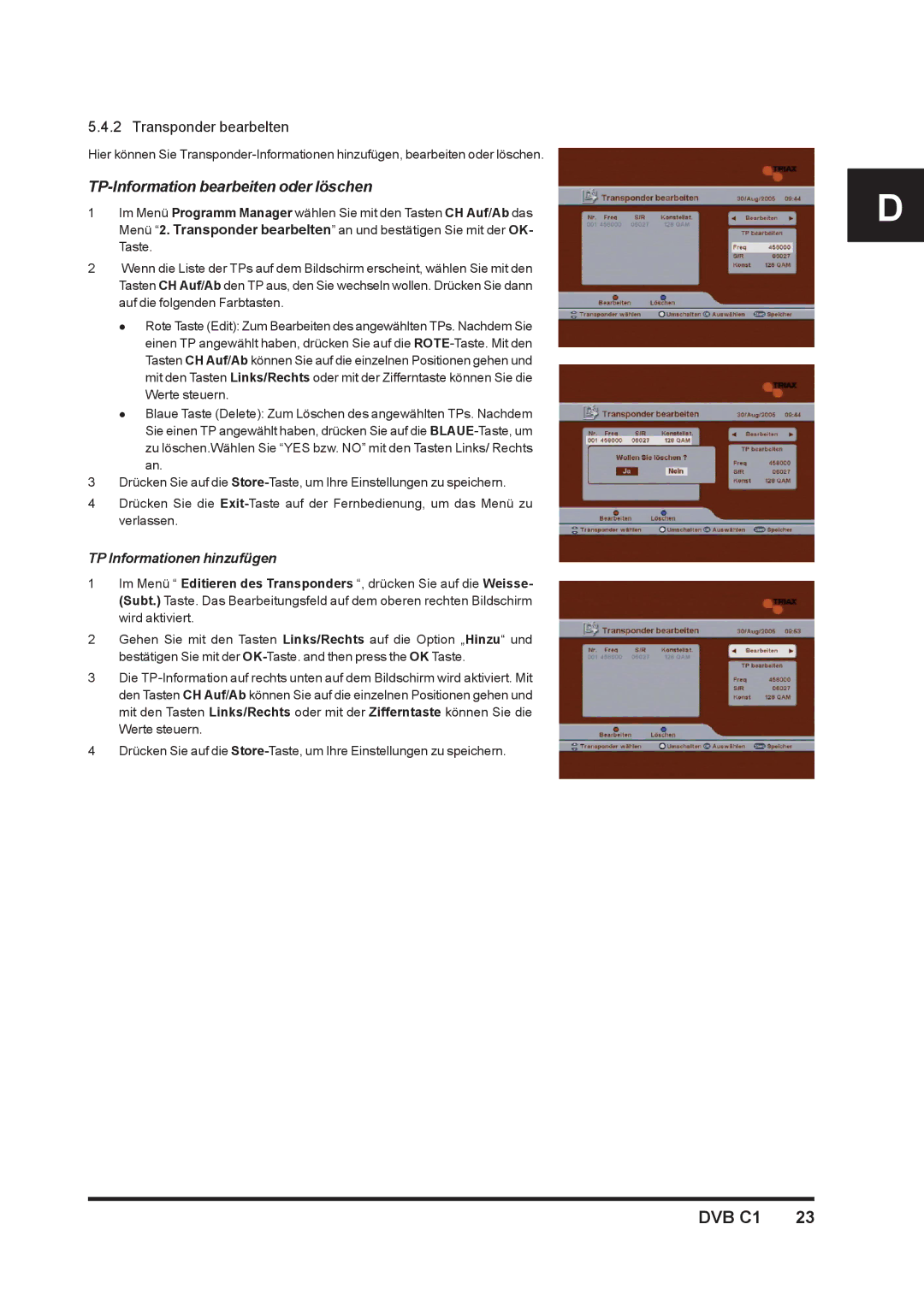 Triax DVB C1 manual Transponder bearbelten, TP-Information bearbeiten oder löschen 