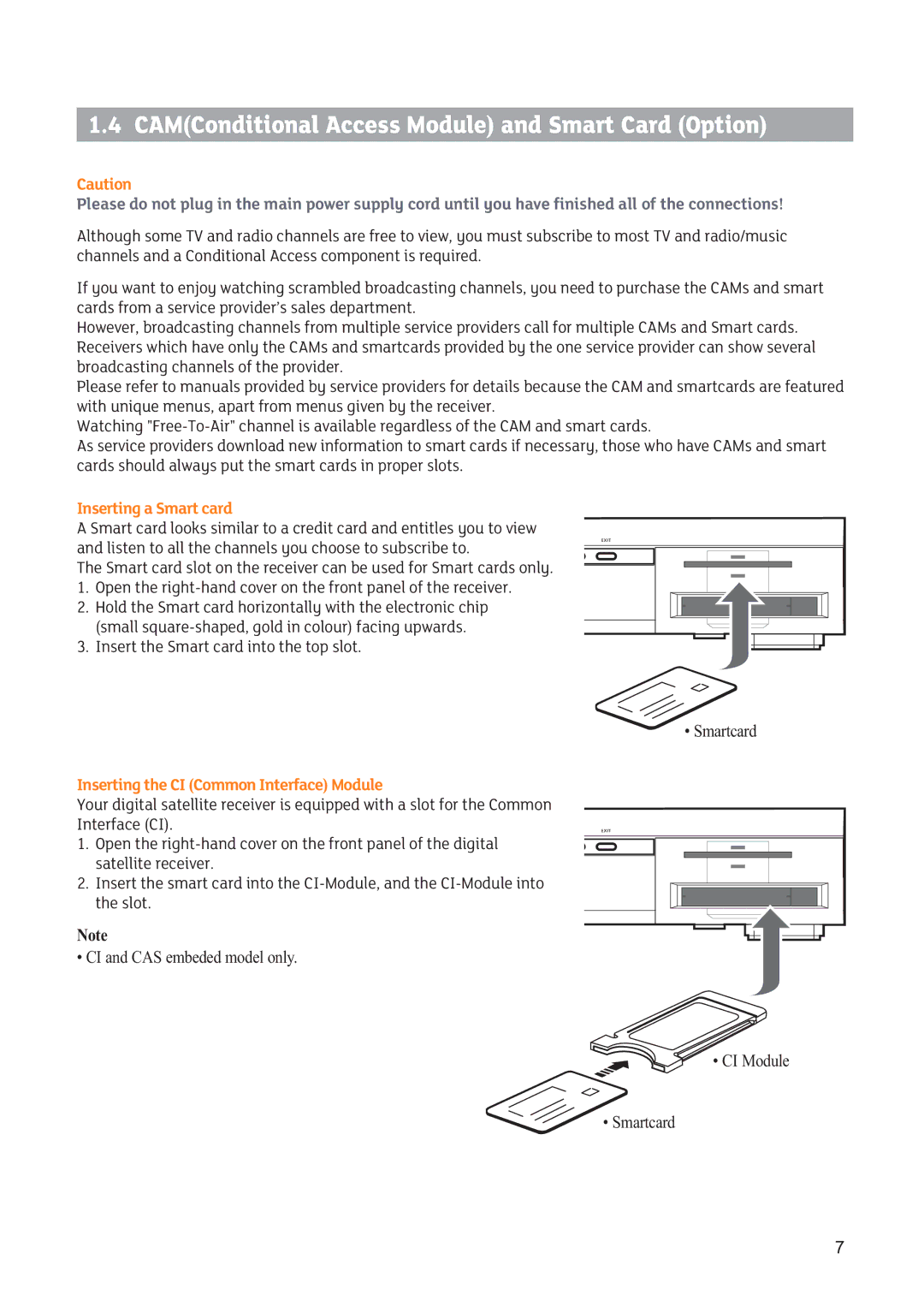 Triax SR 322 manual CAMConditional Access Module and Smart Card Option, Inserting a Smart card 