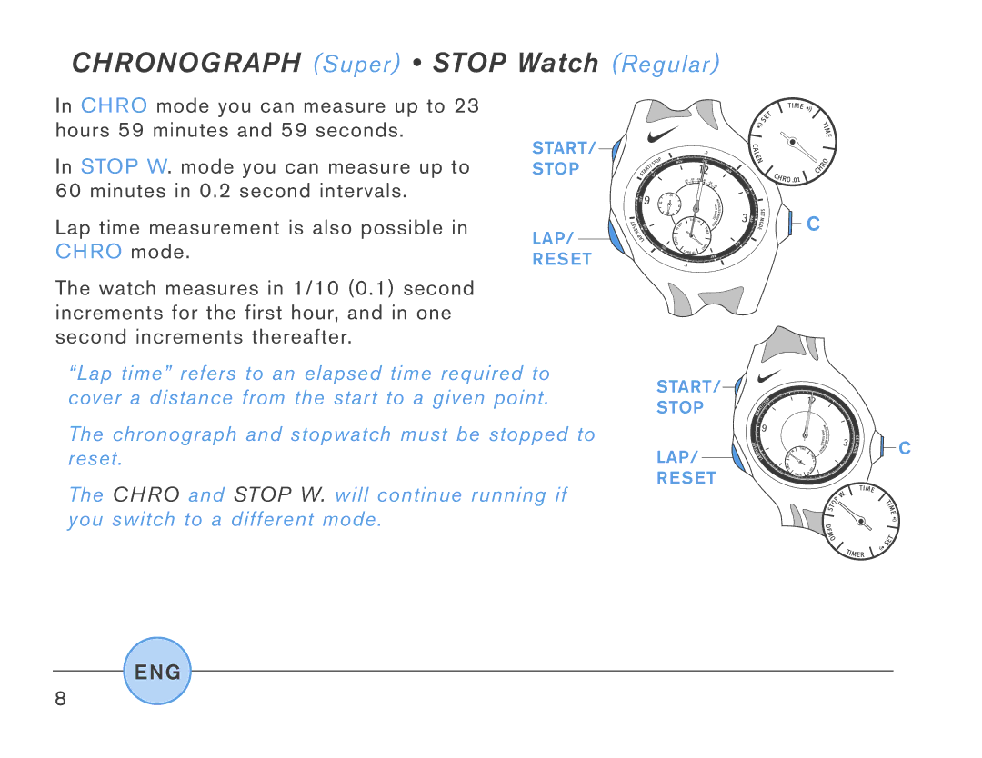 Triax SR920W, SR927W manual Chronograph Super Stop Watch Regular, Chro mode 