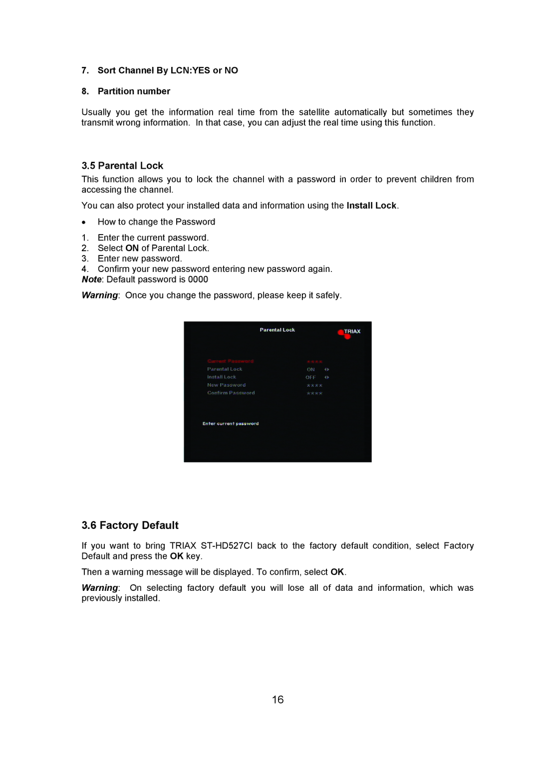 Triax ST-HD527CI manual Factory Default, Sort Channel By Lcnyes or no Partition number 