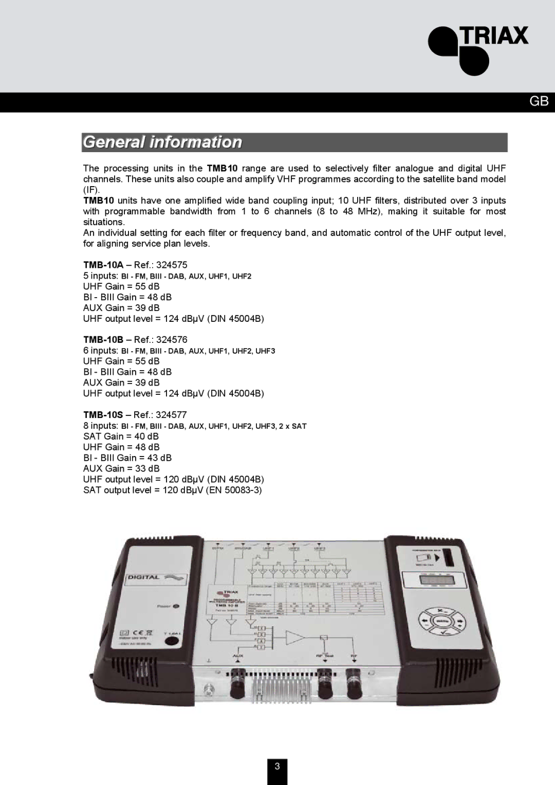 Triax TMB 10A, TMB 10S, TMB 10B manual General information 