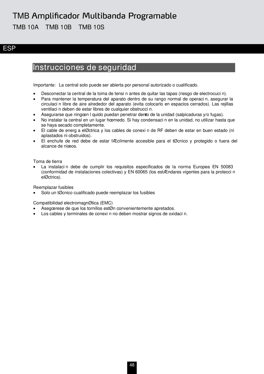 Triax TMB 10A manual Instrucciones de seguridad, Toma de tierra, Reemplazar fusibles, Compatibilidad electromagnética EMC 