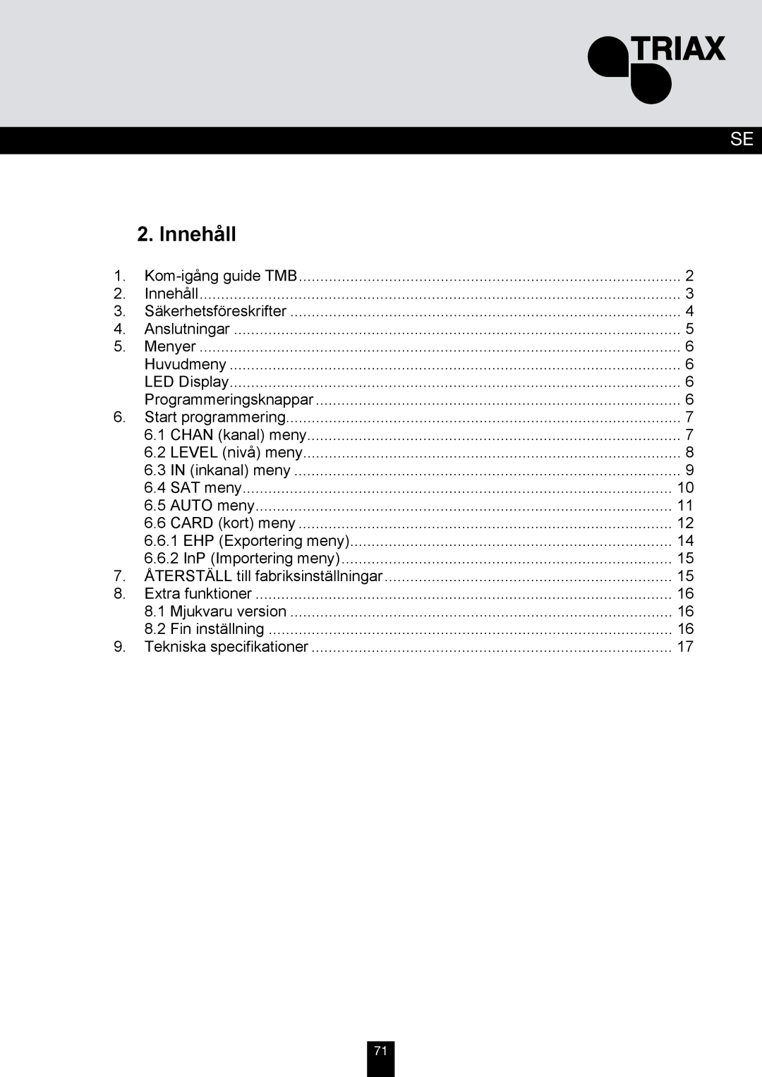 Triax TMB 10B, TMB 10A, TMB 10S manual Innehåll 