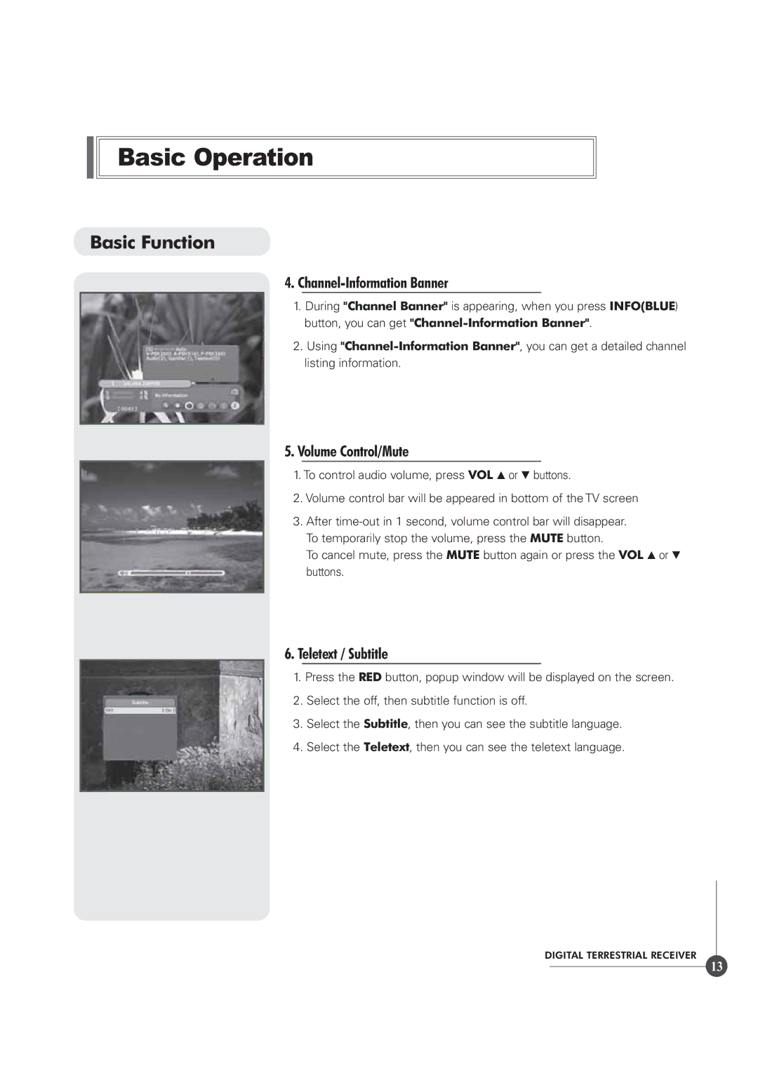 Triax TR 305 manual Channel-Information Banner, Volume Control/Mute, Teletext / Subtitle 