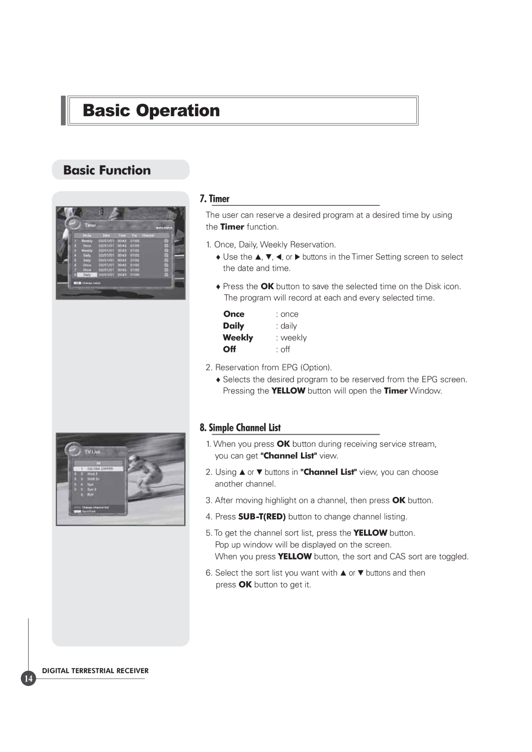 Triax TR 305 manual Timer, Simple Channel List 