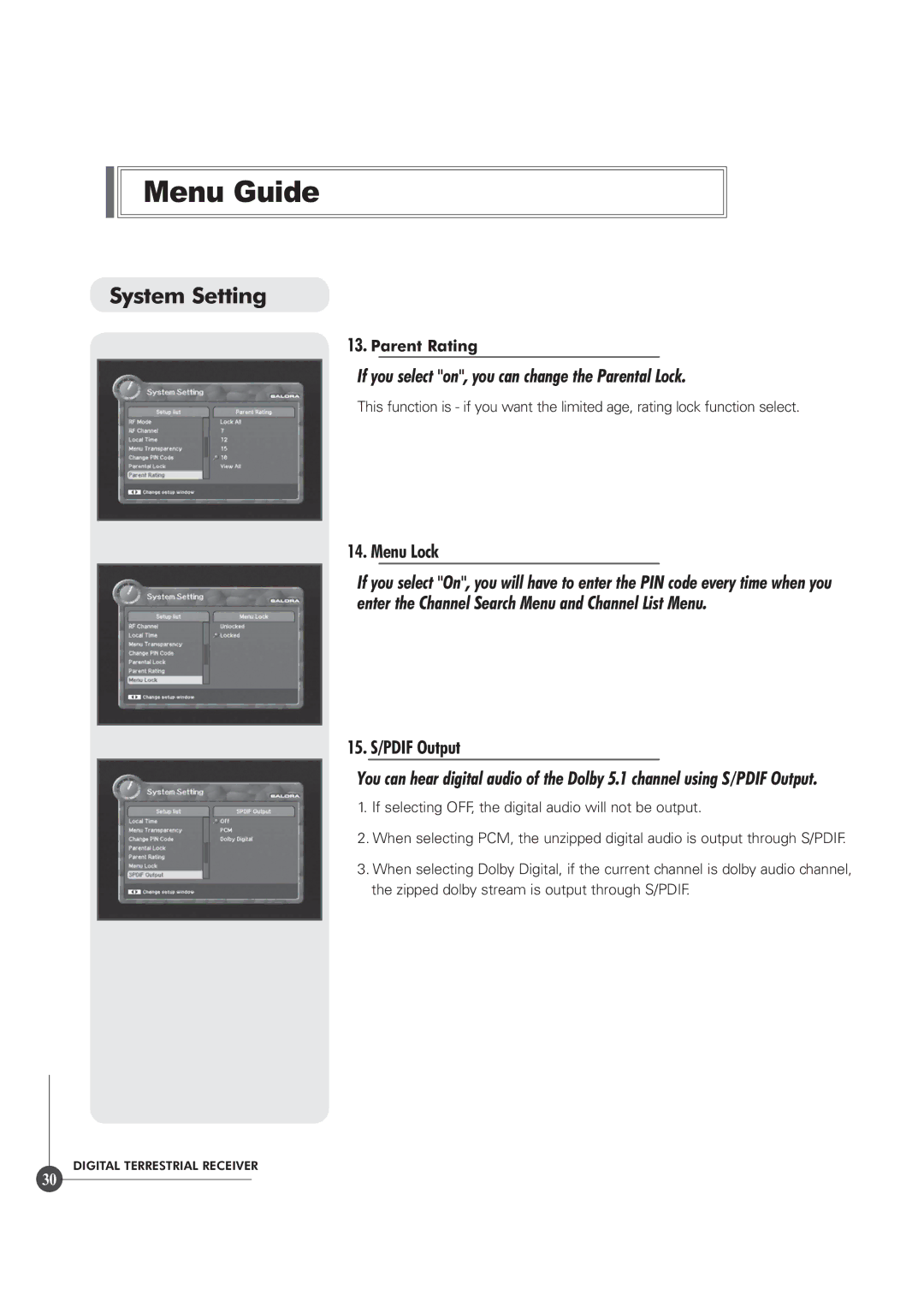 Triax TR 305 manual If you select on, you can change the Parental Lock, Menu Lock, 15. S/PDIF Output 