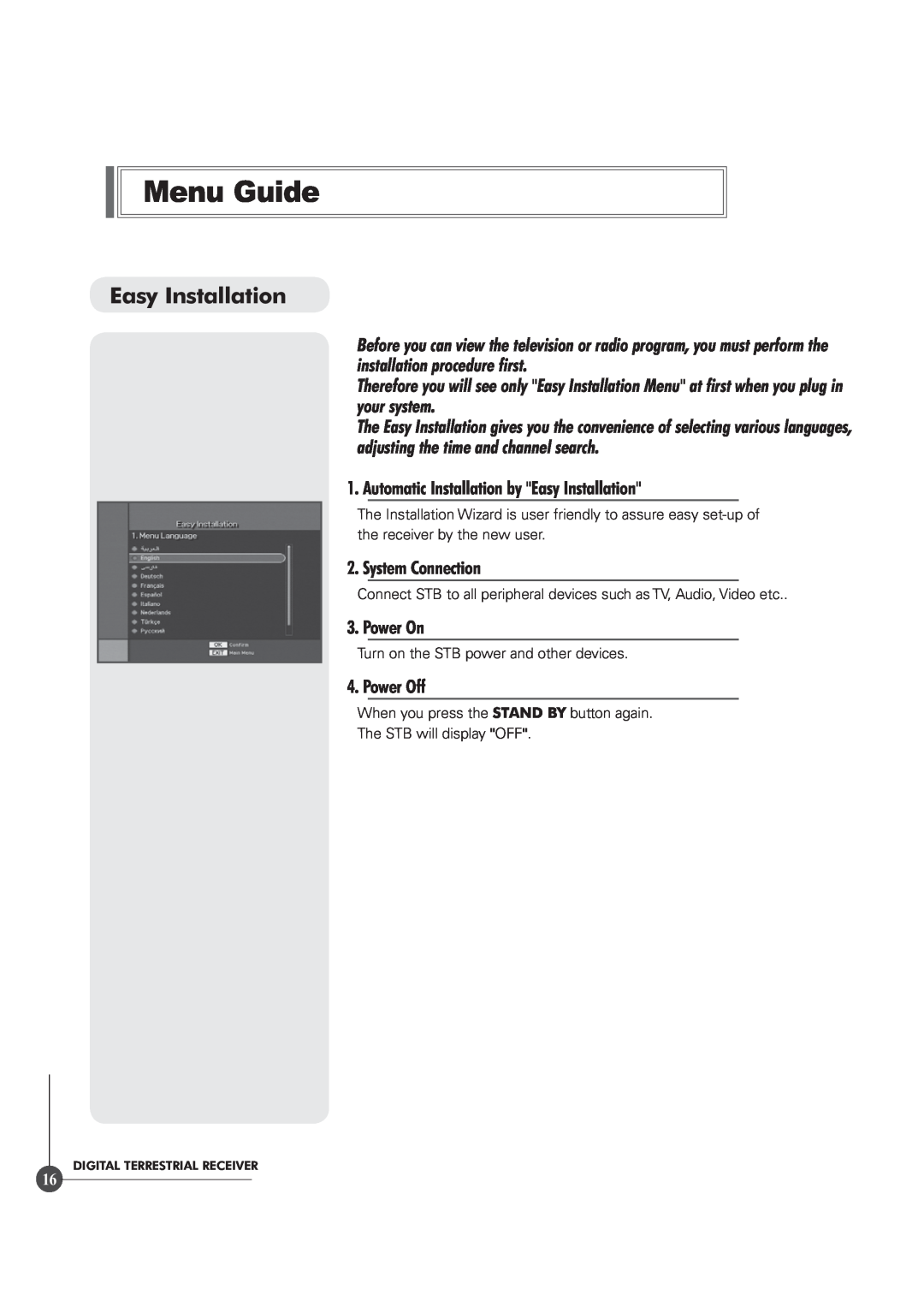Triax TR 305 manual Menu Guide, Automatic Installation by Easy Installation, System Connection, Power On, Power Off 