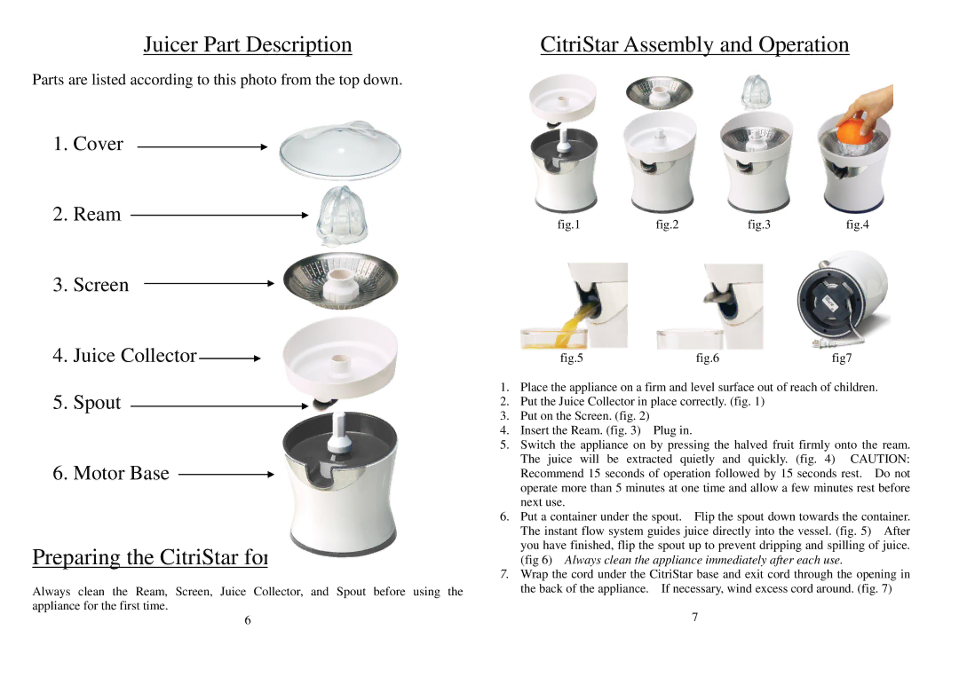 Tribest CS-1000 operation manual Juicer Part Description, Preparing the CitriStar for Use, CitriStar Assembly and Operation 