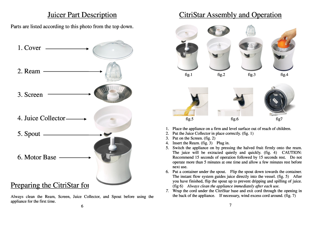 Tribest CS-1000 operation manual Juicer Part Description, Preparing the CitriStar for Use, CitriStar Assembly and Operation 