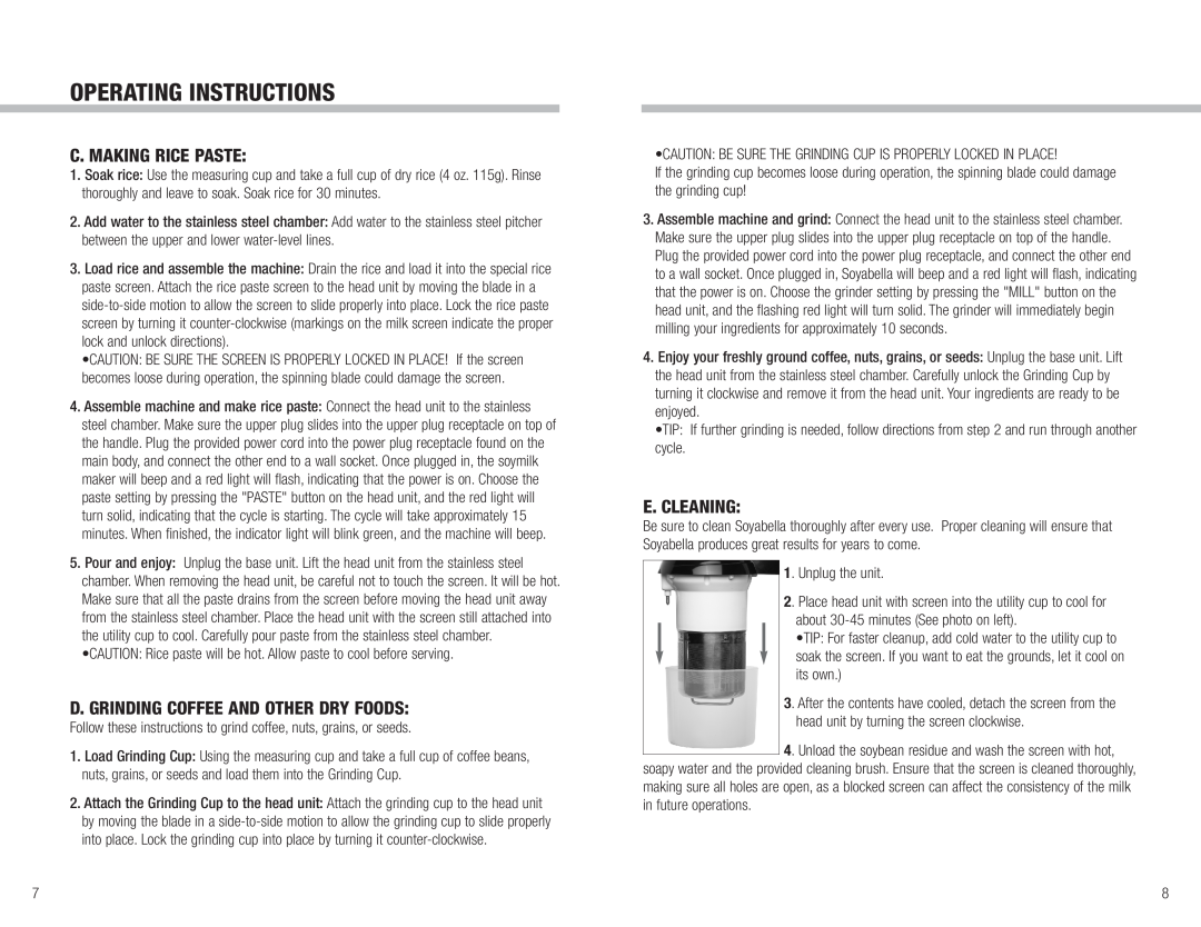 Tribest SB-130 manual Operating Instructions, C. Making Rice Paste, D. Grinding Coffee And Other Dry Foods, E. Cleaning 