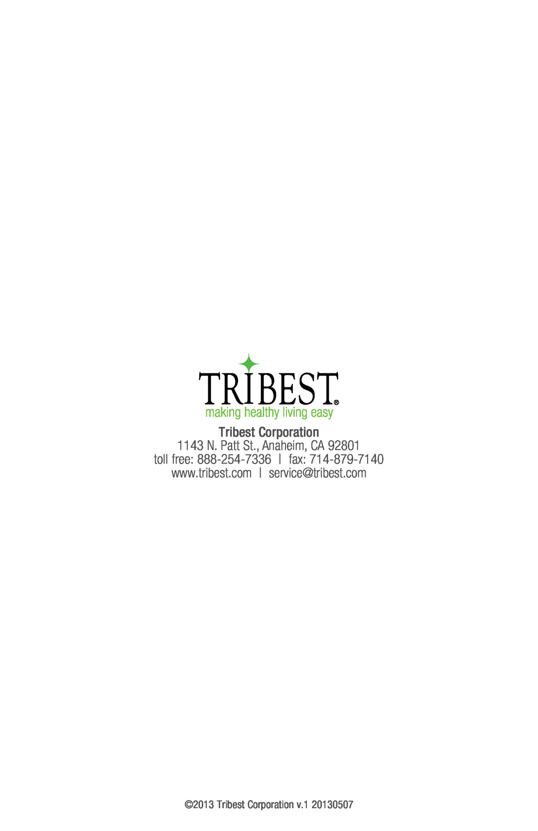 Tribest SD-P9000GP operation manual Tribest Corporation 1143 N. Patt St., Anaheim, CA, toll free 888-254-7336 fax 