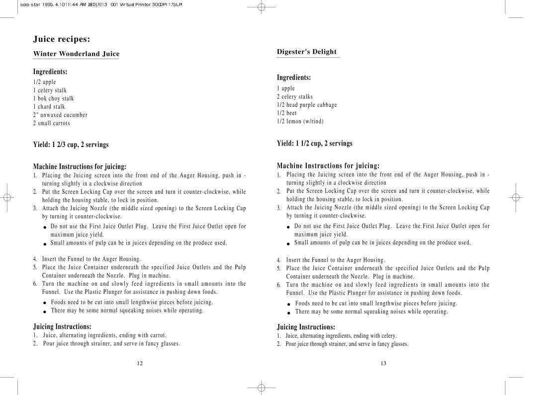 Tribest SS9002 manual Ingredients, Juicing Instructions 