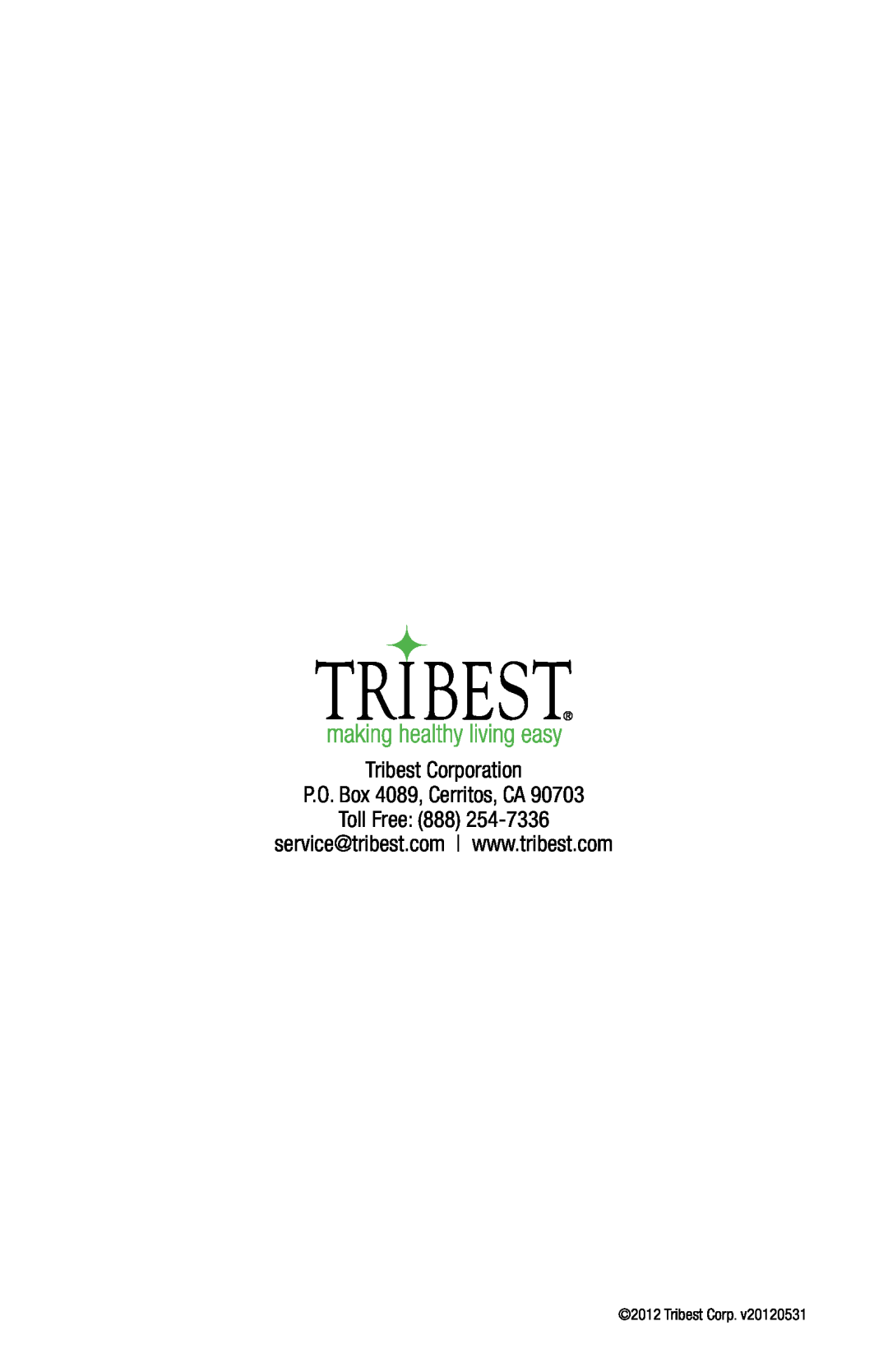 Tribest Z-610 instruction manual Tribest Corporation P.O. Box 4089, Cerritos, CA, Toll Free 