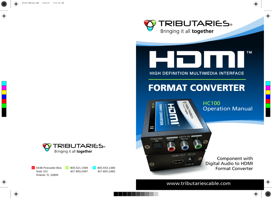 Tributaries HC100 operation manual Component with Digital Audio to Hdmi Format Converter 