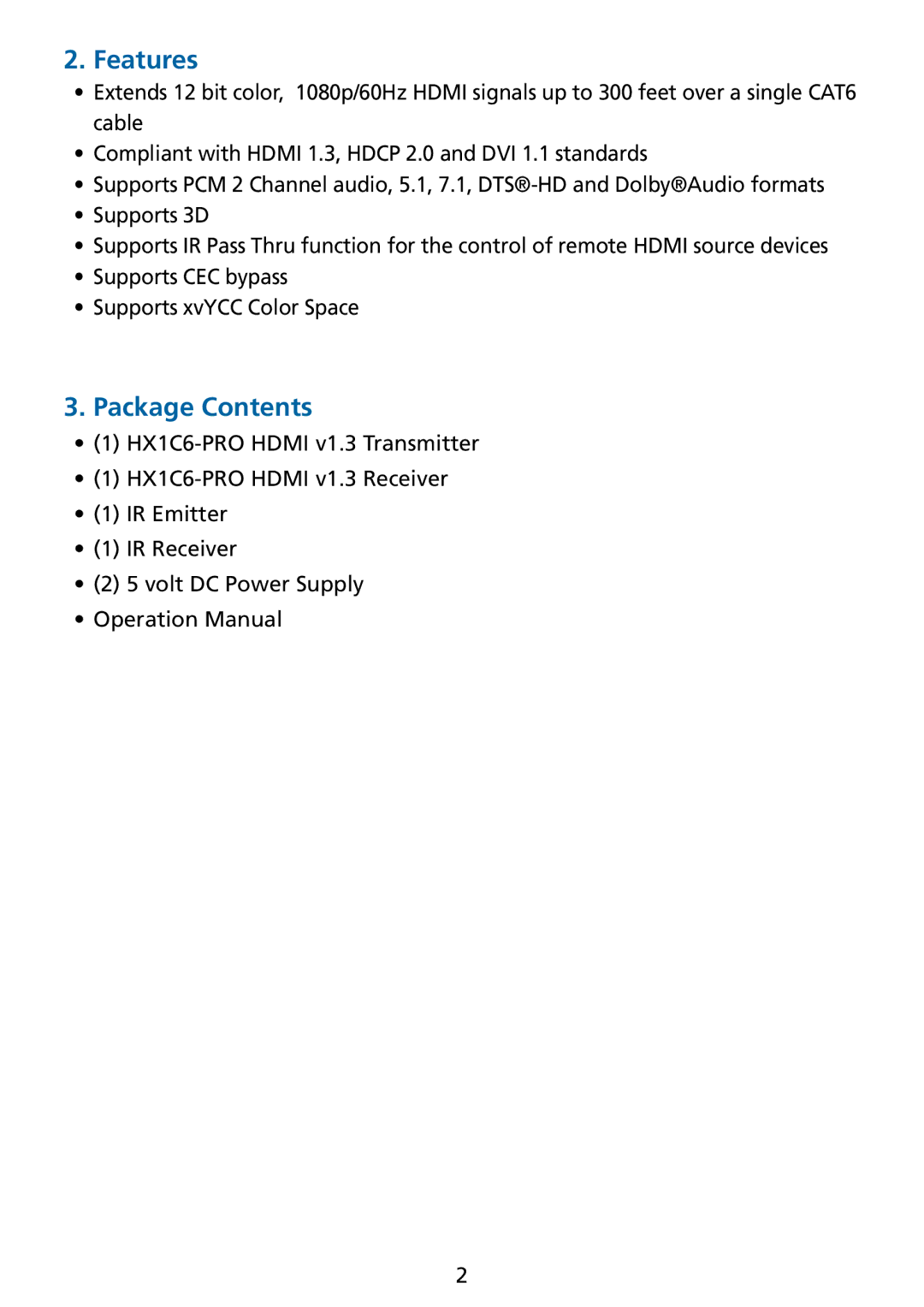 Tributaries HX1C6-PRO manual Features, Package Contents 