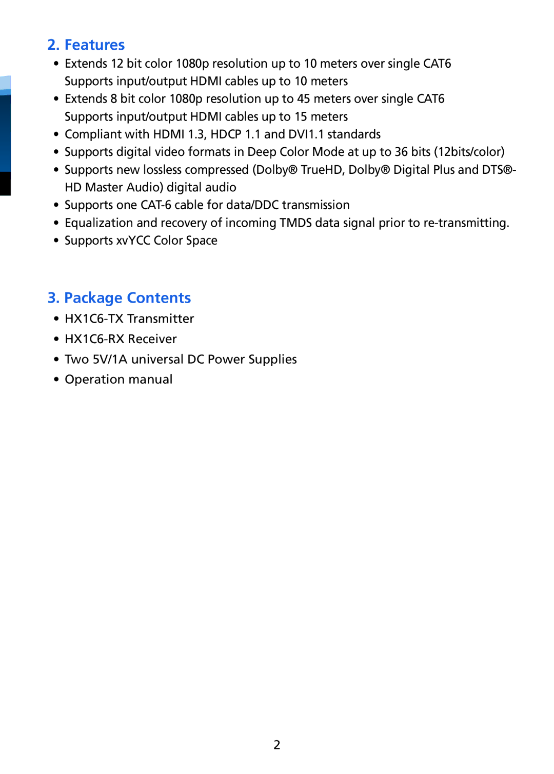 Tributaries HX1C6 manual Features, Package Contents 