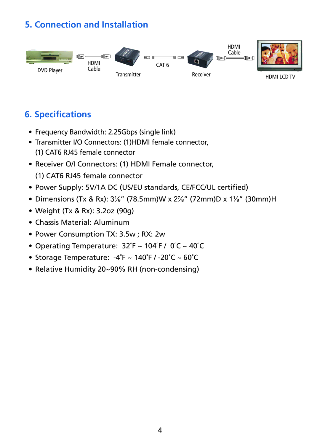 Tributaries HX1C6 manual Connection and Installation, Specifications 