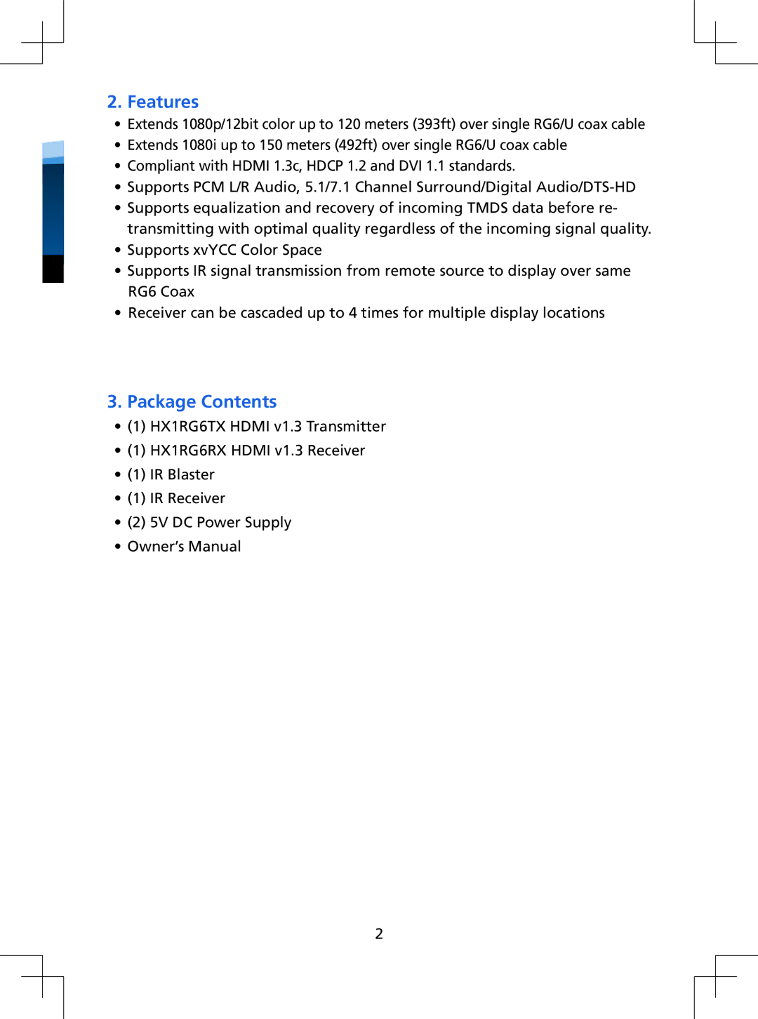 Tributaries HX1RG6 manual Features, Package Contents 