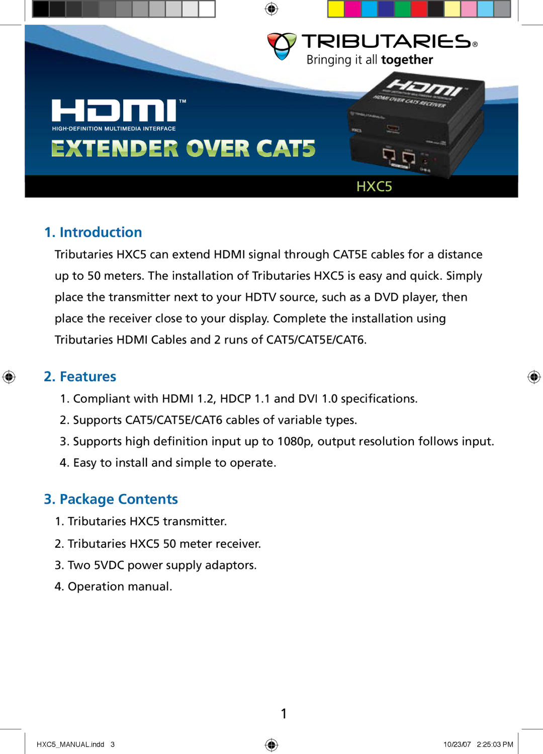 Tributaries HXC5 manual Introduction, Features, Package Contents 