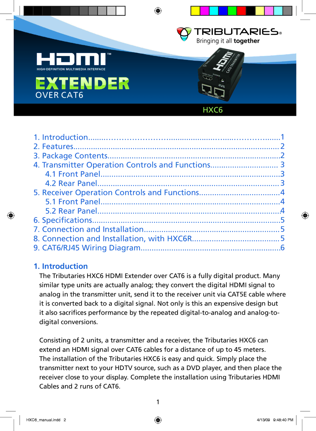 Tributaries HXC6 manual Over CAT6, Introduction 