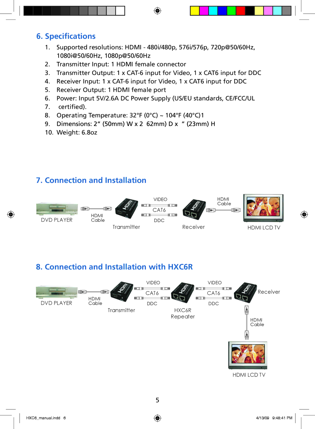 Tributaries manual Speciﬁcations, Connection and Installation with HXC6R 