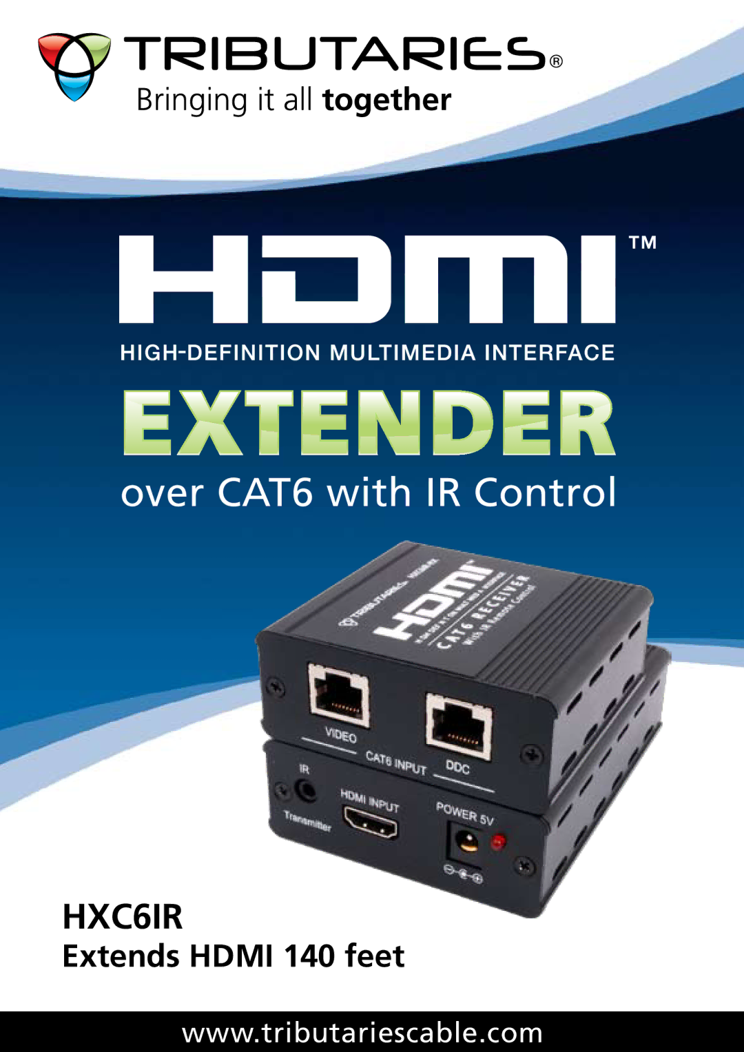 Tributaries HXC6IR manual Over CAT6 with IR Control 