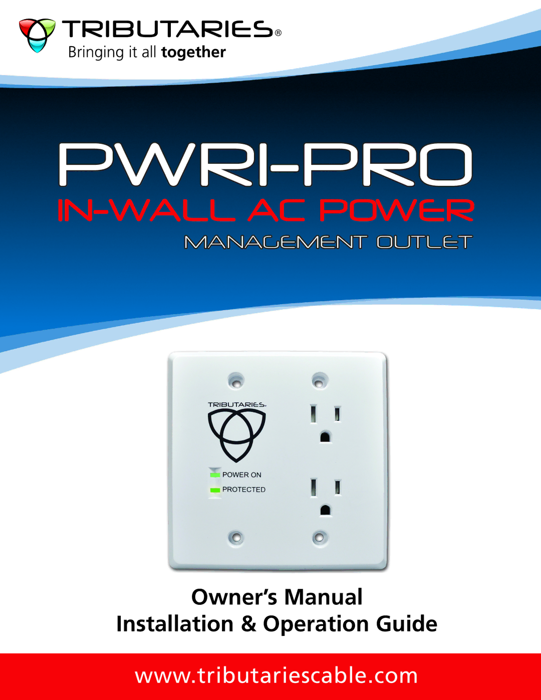 Tributaries PWRI-PRO owner manual Pwri -PRO 