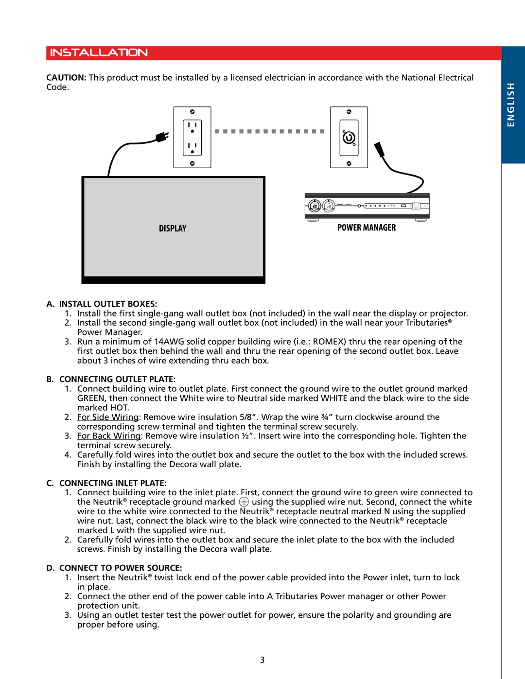 Tributaries PWRI-X, T100 owner manual Installation, Install Outlet Boxes, Connecting Outlet Plate, Connecting Inlet Plate 