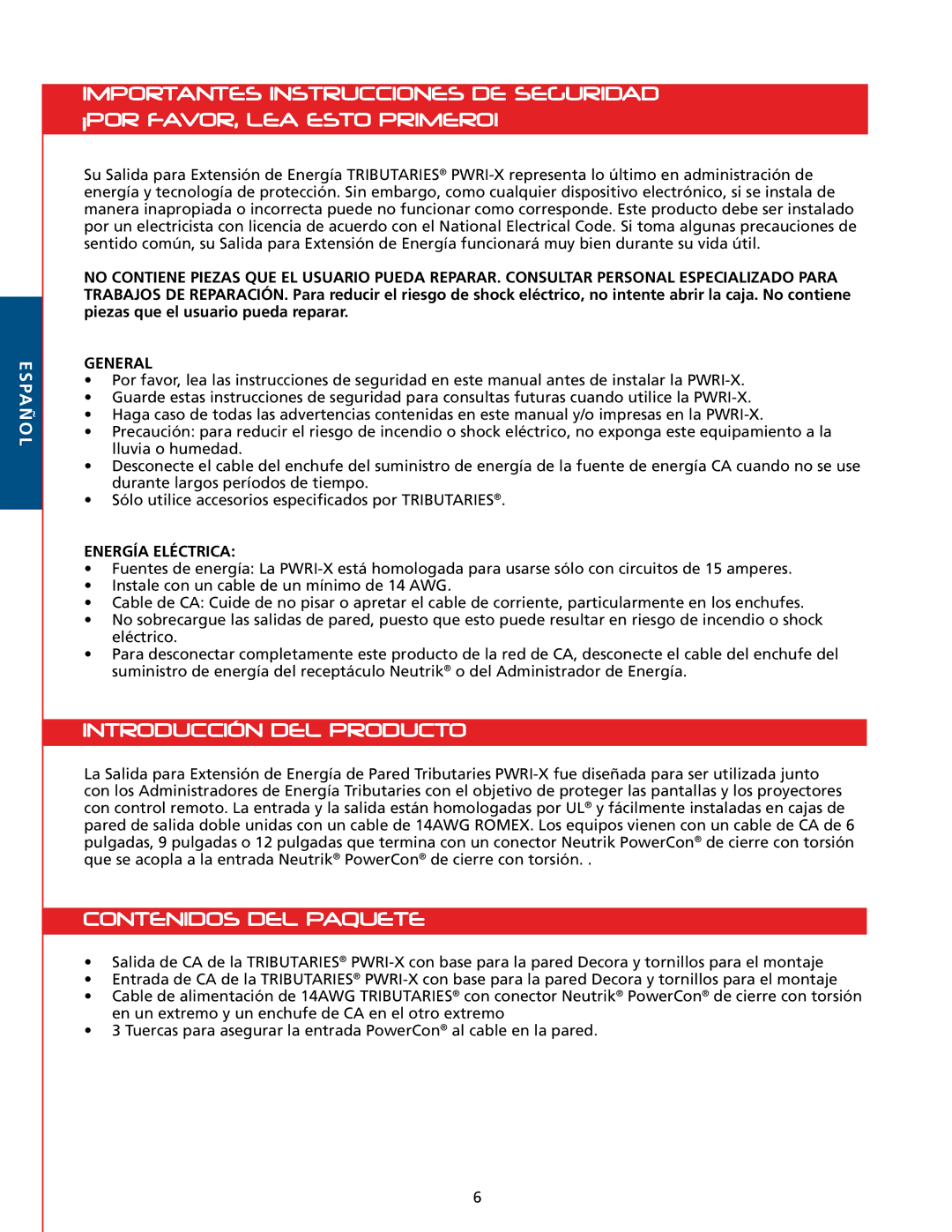 Tributaries T100, PWRI-X owner manual Introducción DEL Producto, Contenidos DEL Paquete, Energía Eléctrica 