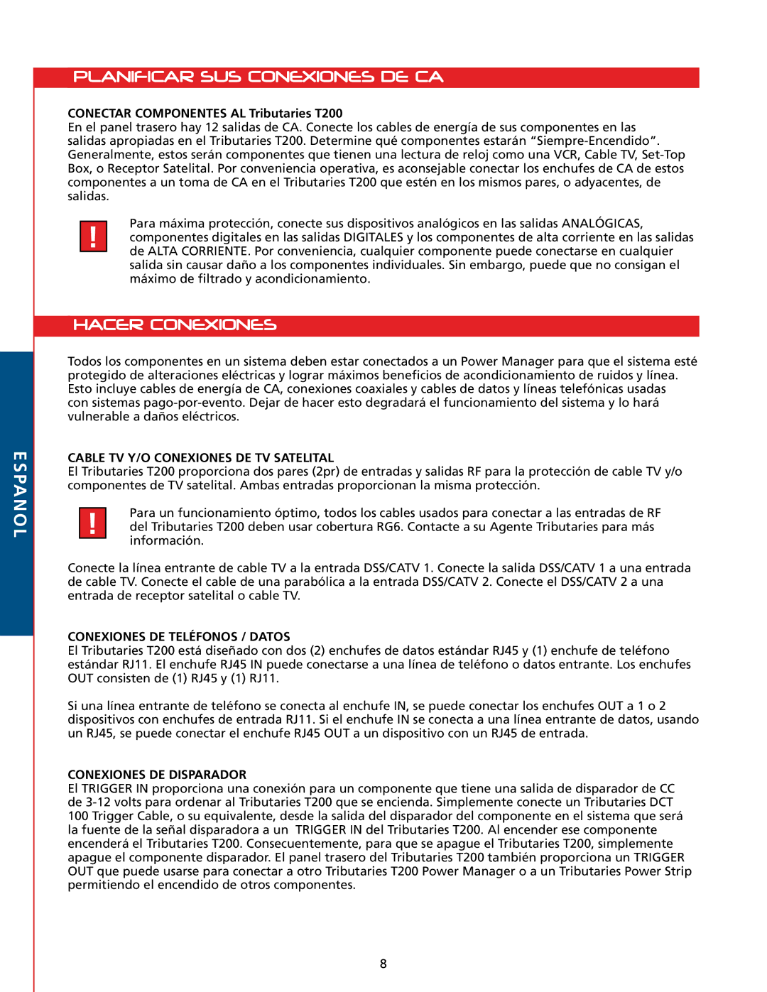 Tributaries T200 owner manual Planificar SUS Conexiones DE CA, Hacer Conexiones, Cable TV Y/O Conexiones DE TV Satelital 