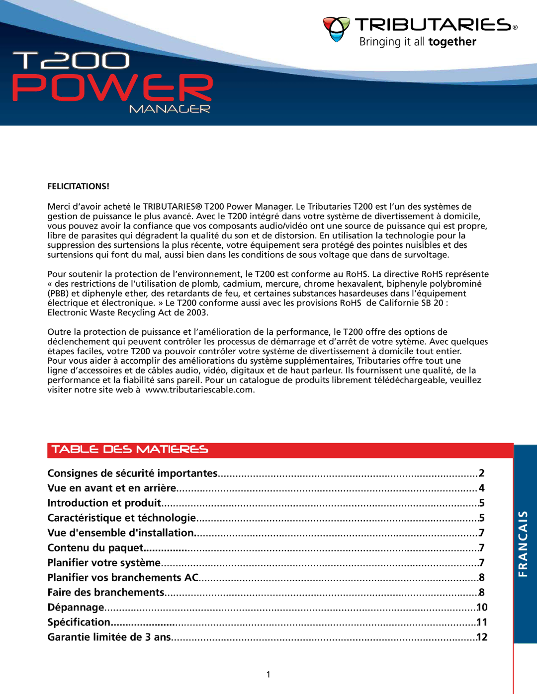 Tributaries T200 owner manual Table DES Matieres, Francais, Felicitations 