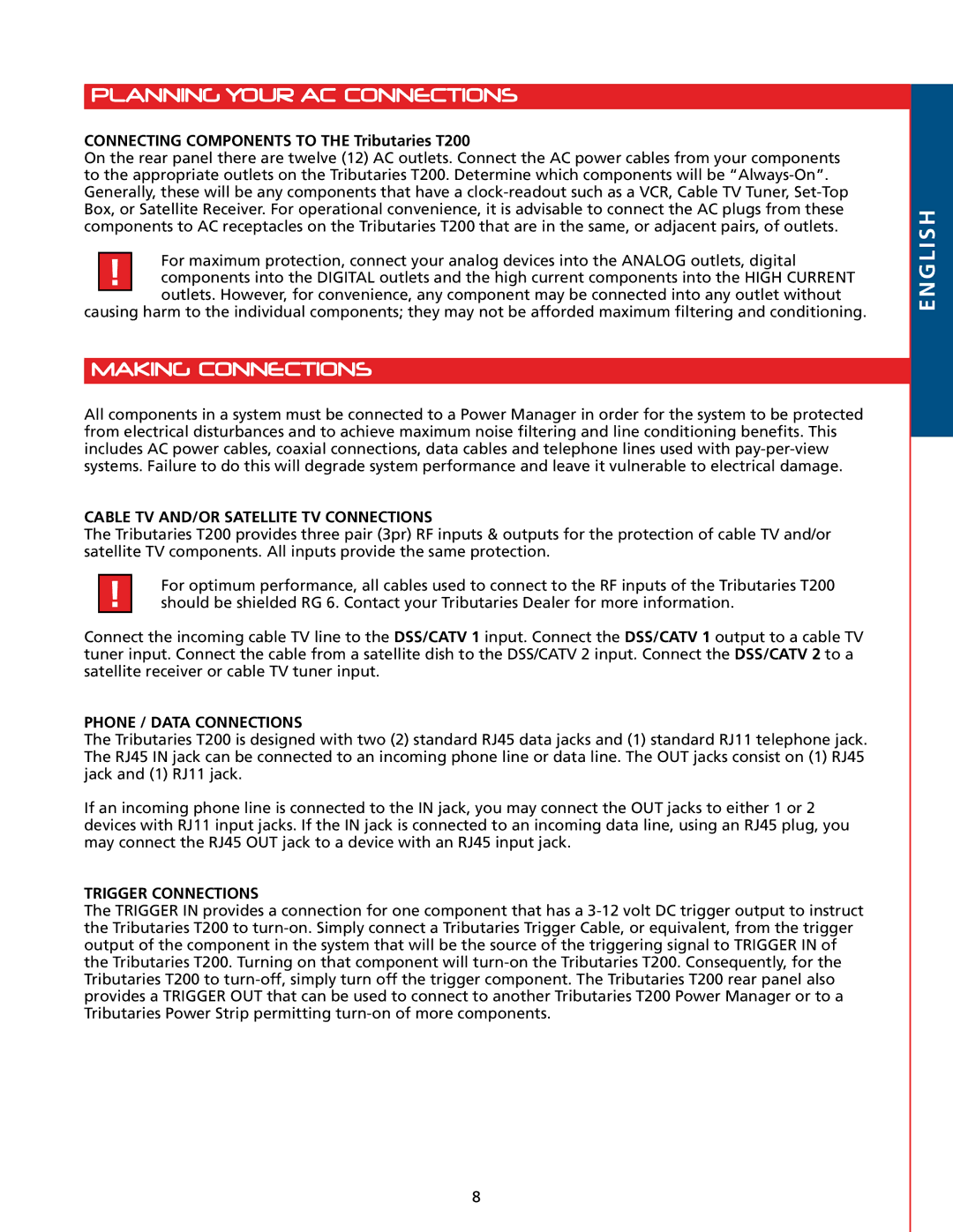 Tributaries T200 owner manual Planning your AC connections, Making connections, Cable TV AND/OR Satellite TV Connections 