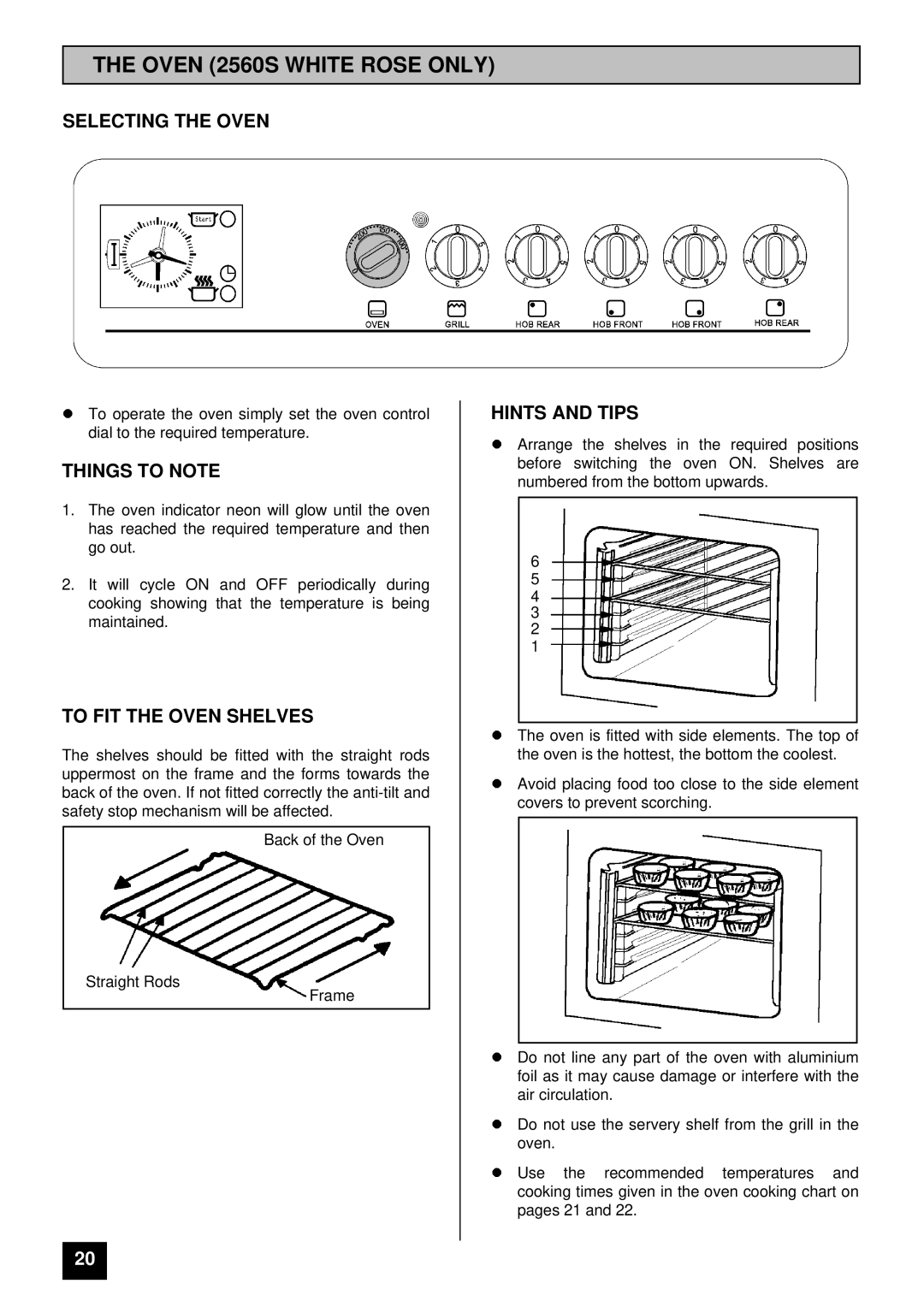 Tricity Bendix 2590S Oven 2560S White Rose only, Selecting the Oven, Things to Note, To FIT the Oven Shelves 