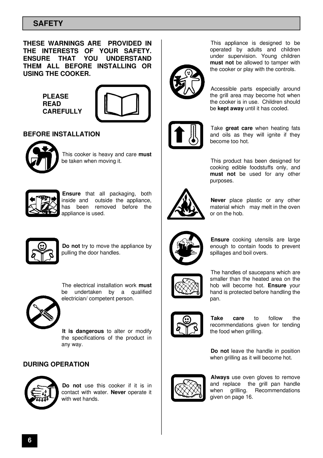 Tricity Bendix 2560S, 2590S installation instructions Safety, During Operation 