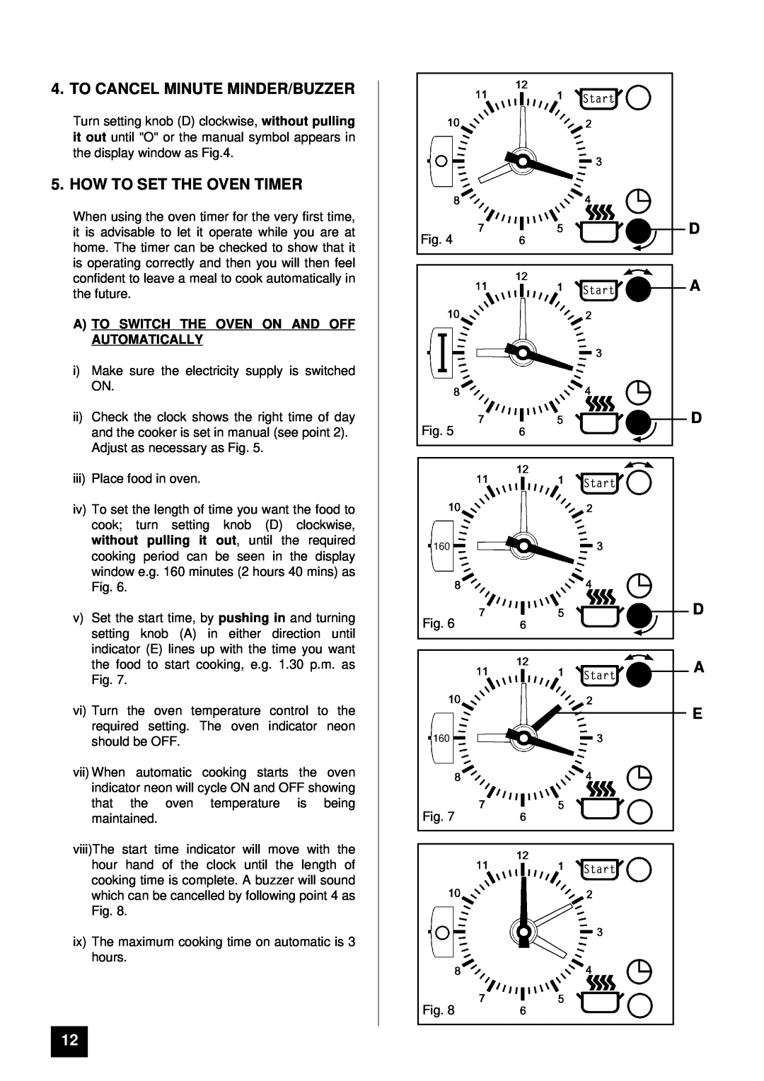 Tricity Bendix 2560S, 2590S installation instructions To Cancel Minute Minder/Buzzer, How To Set The Oven Timer 