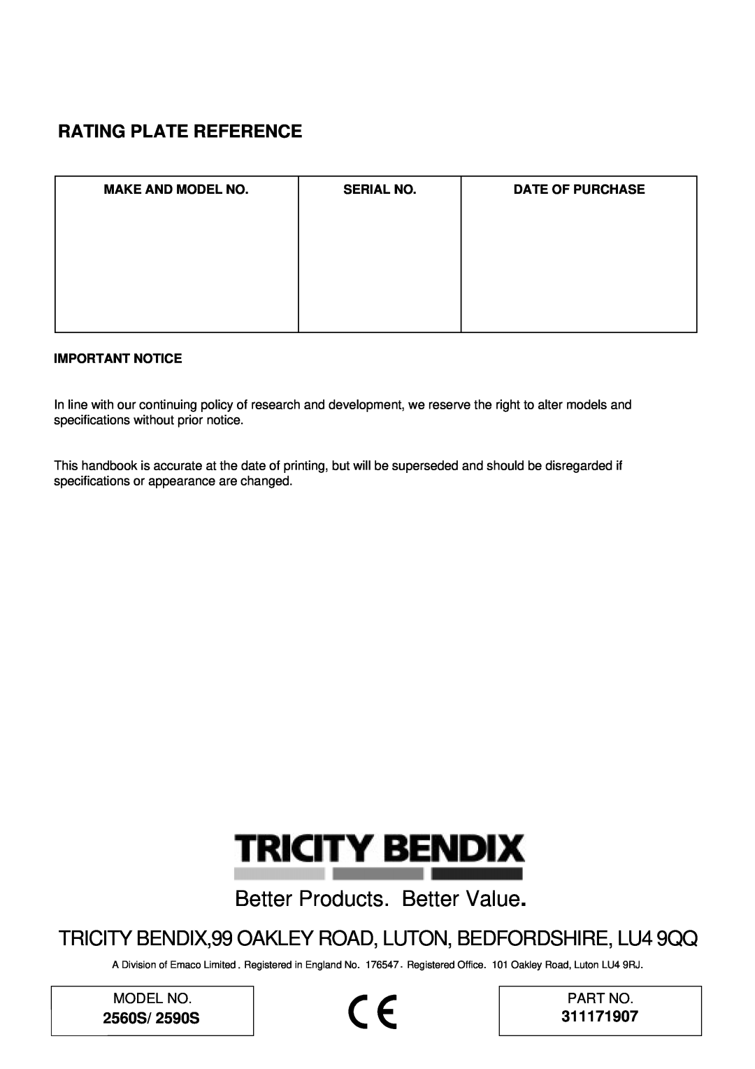 Tricity Bendix Rating Plate Reference, 311171907, Better Products. Better Value, 2560S/ 2590S, Model No, Serial No 
