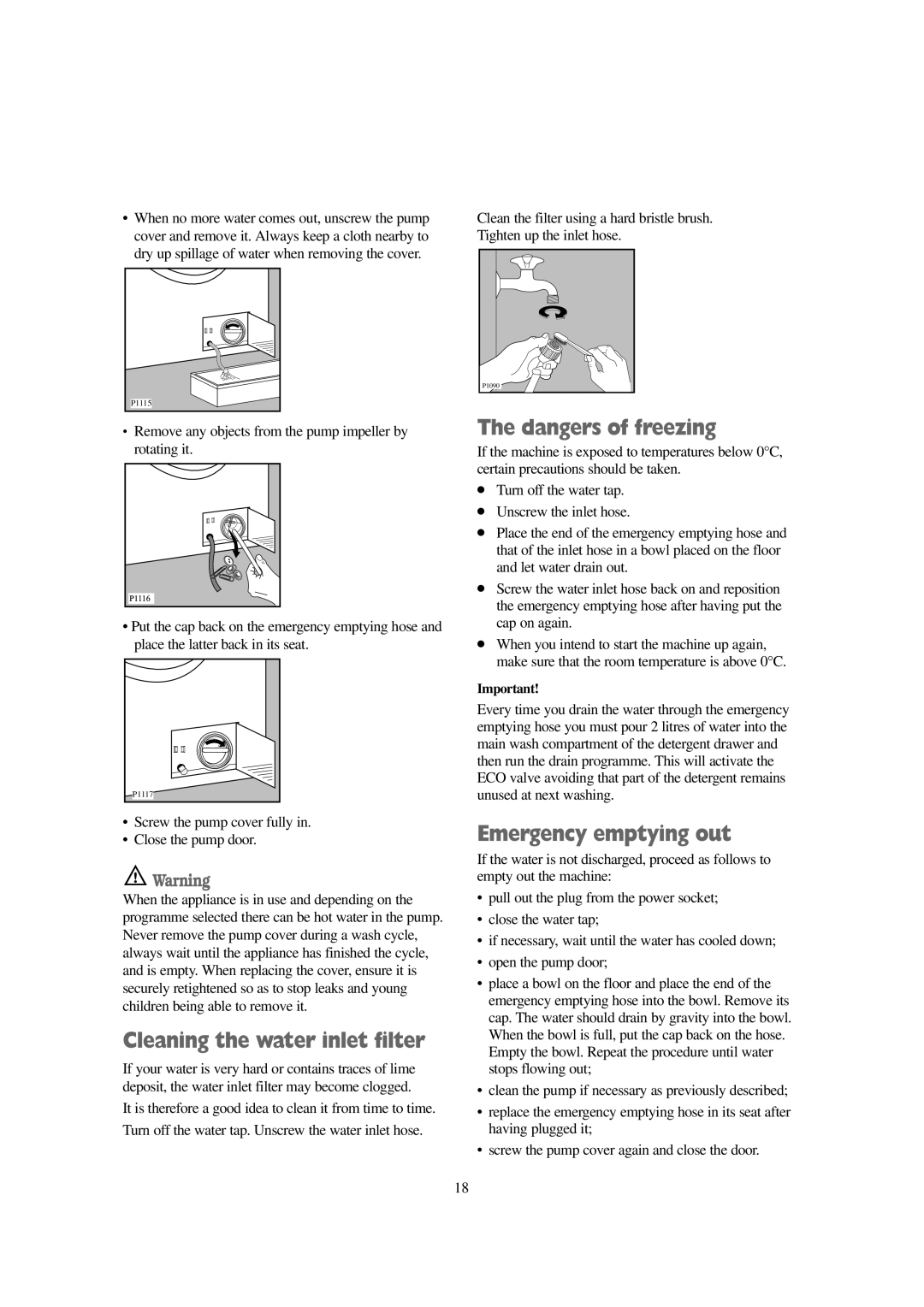 Tricity Bendix AW 1001 W installation instructions Cleaning the water inlet filter, Emergency emptying out 