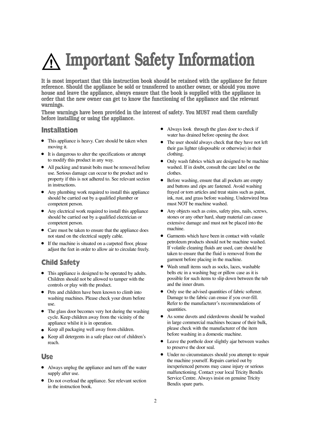 Tricity Bendix AW 1001 W installation instructions Installation, Child Safety, Use 