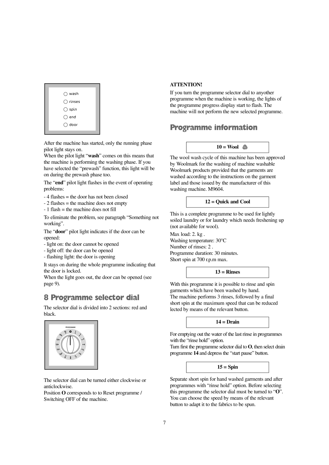 Tricity Bendix AW 1001 W installation instructions Programme selector dial, Programme information 