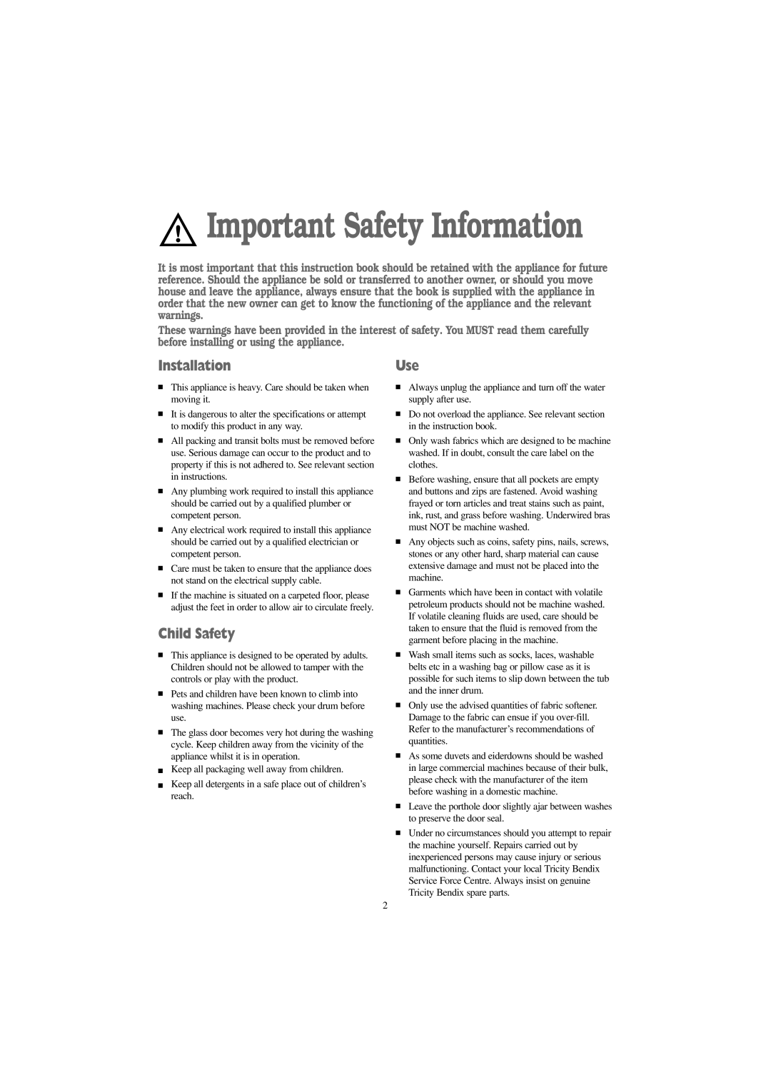 Tricity Bendix AW 1054 W installation instructions Installation, Child Safety, Use 