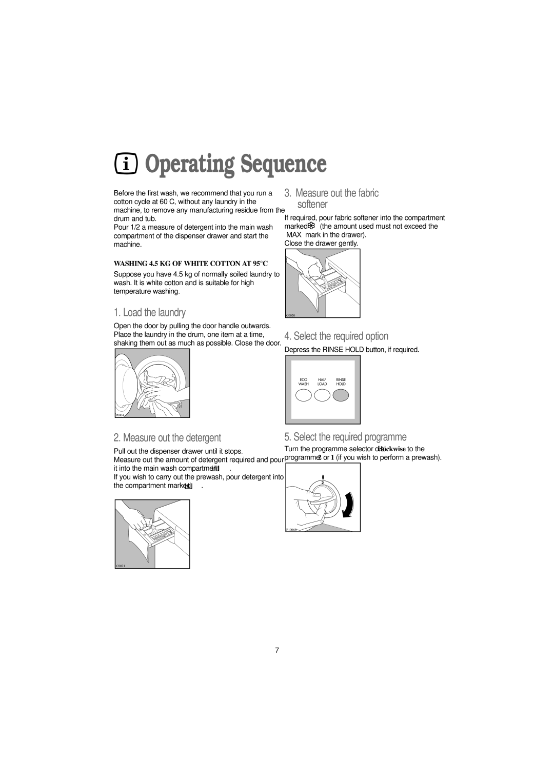 Tricity Bendix AW 1054 W installation instructions Operating Sequence 