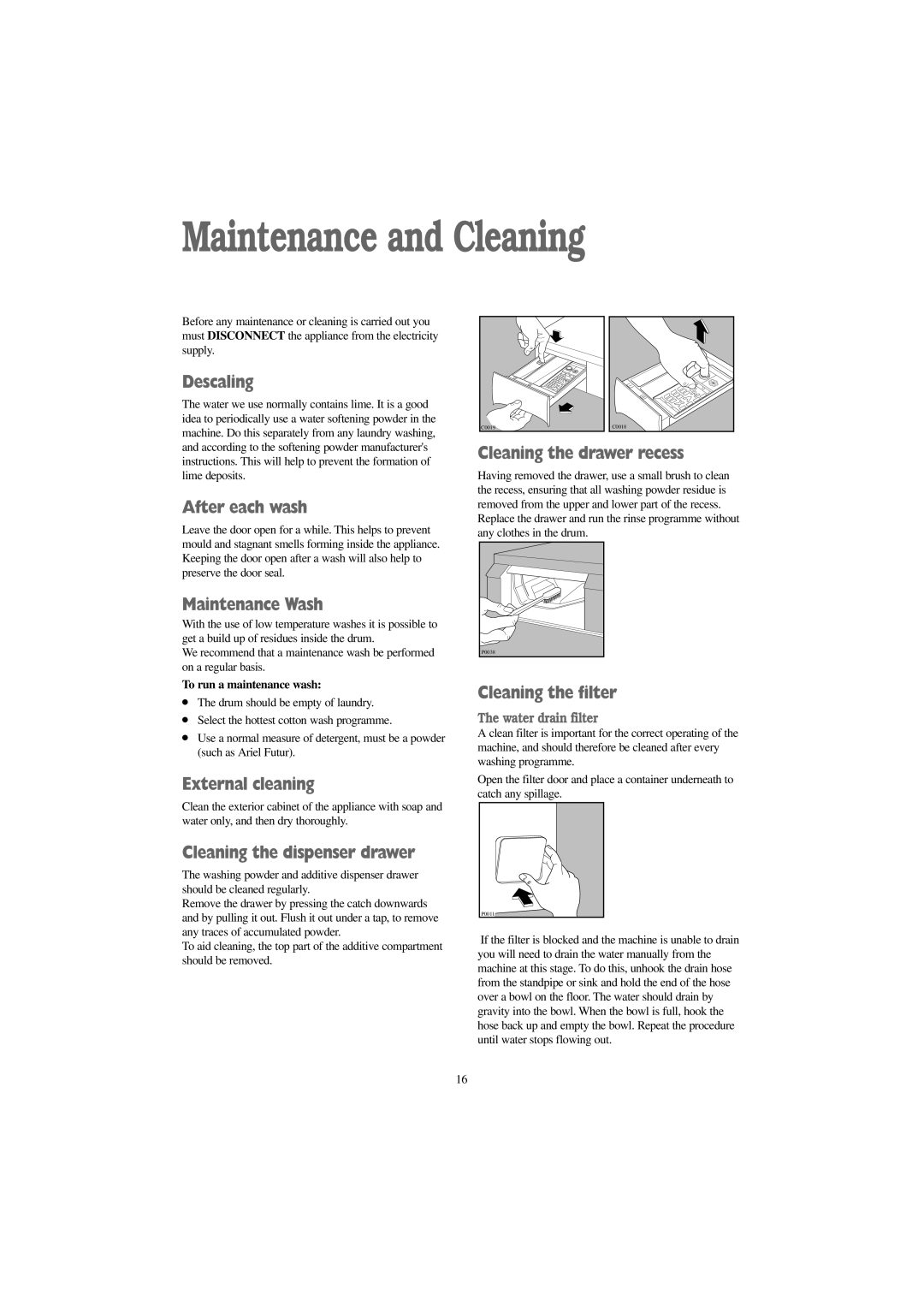 Tricity Bendix AW 900 W, AW 1100 S, AW 1100 W installation instructions Maintenance and Cleaning 