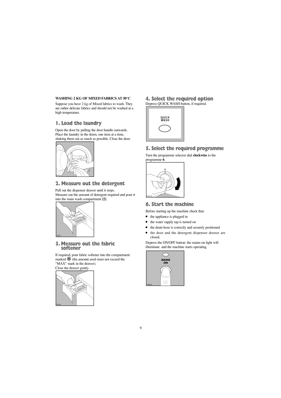 Tricity Bendix AW 1100 S, AW 900 W, AW 1100 W installation instructions Washing 2 KG of Mixed Fabrics AT 50C 