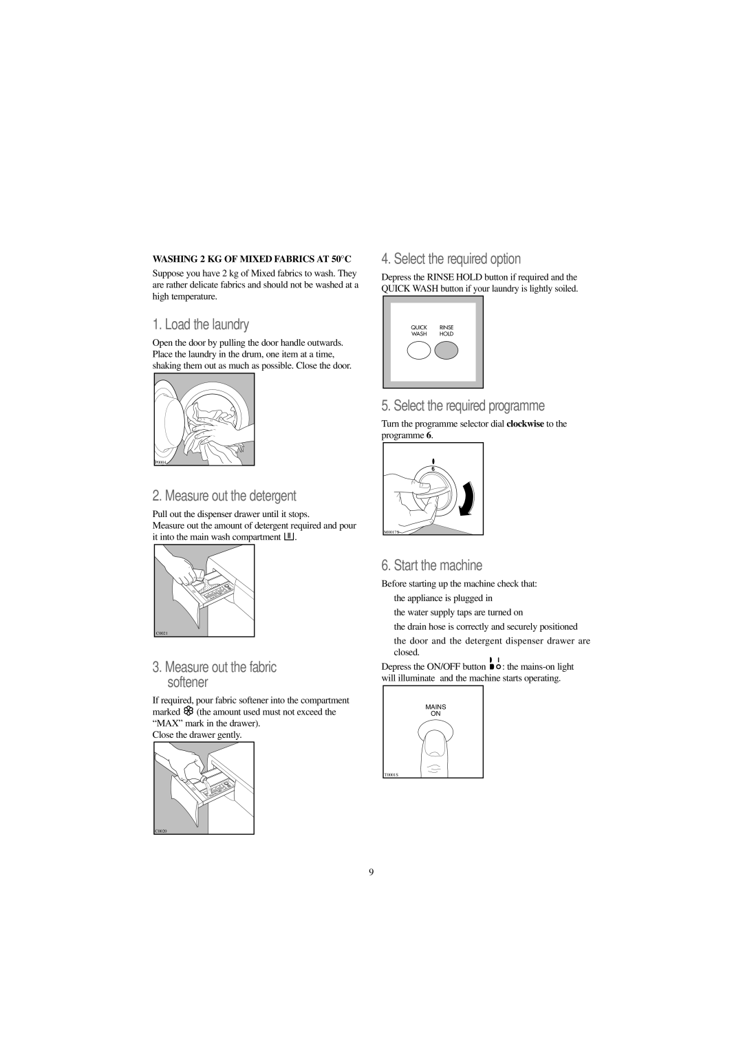 Tricity Bendix AW 1253 W installation instructions Washing 2 KG of Mixed Fabrics AT 50C 