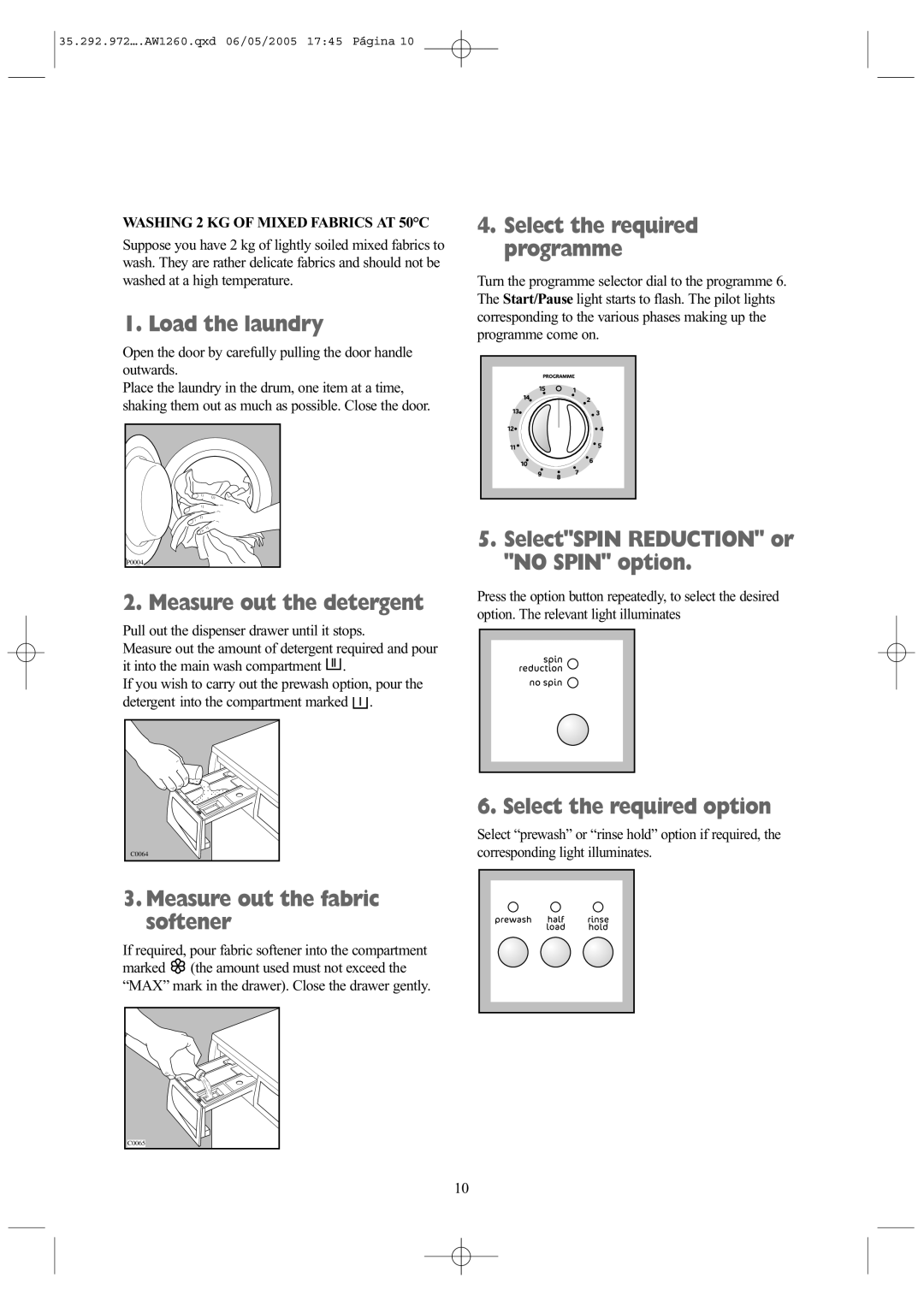 Tricity Bendix AW 1260 W installation instructions Measure out the detergent, Measure out the fabric softener 