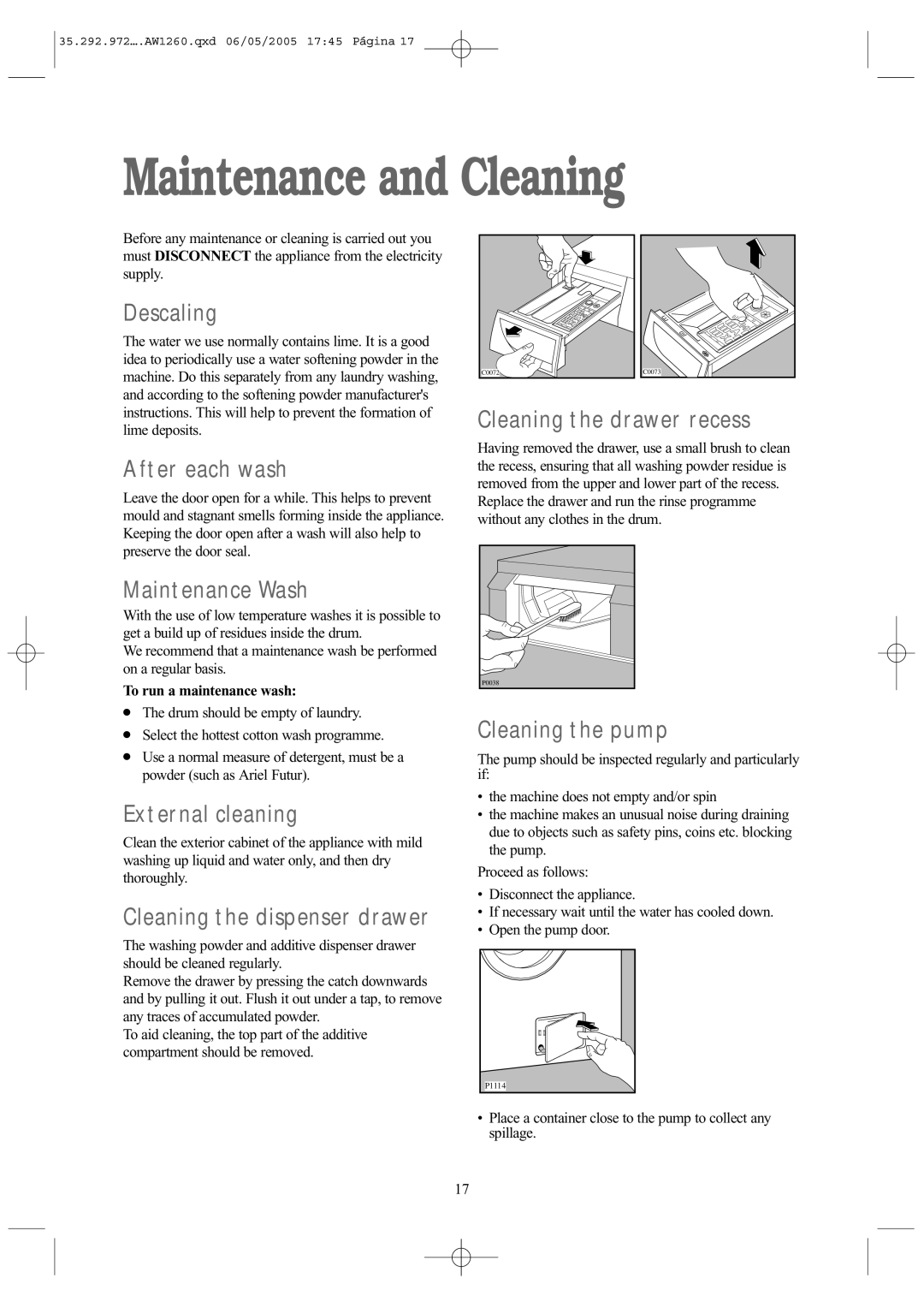 Tricity Bendix AW 1260 W installation instructions Maintenance and Cleaning 