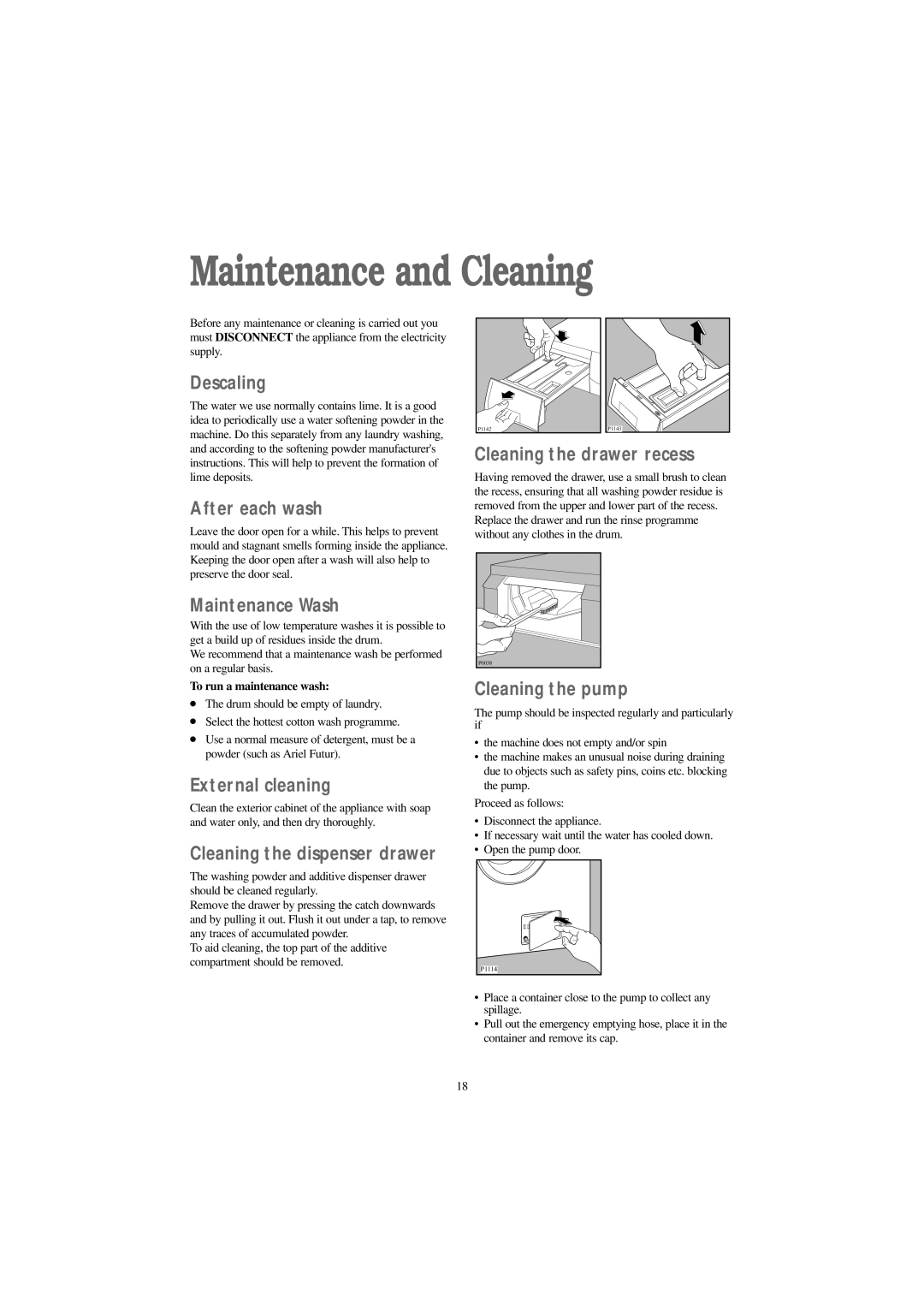 Tricity Bendix AW 1560 W installation instructions Maintenance and Cleaning 