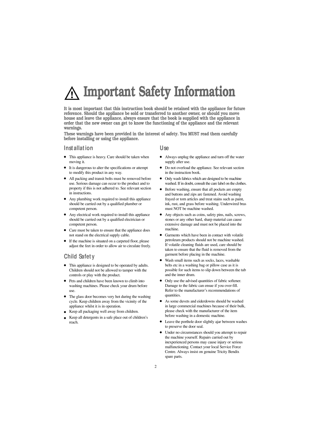 Tricity Bendix AW 1560 W installation instructions Installation, Child Safety, Use 